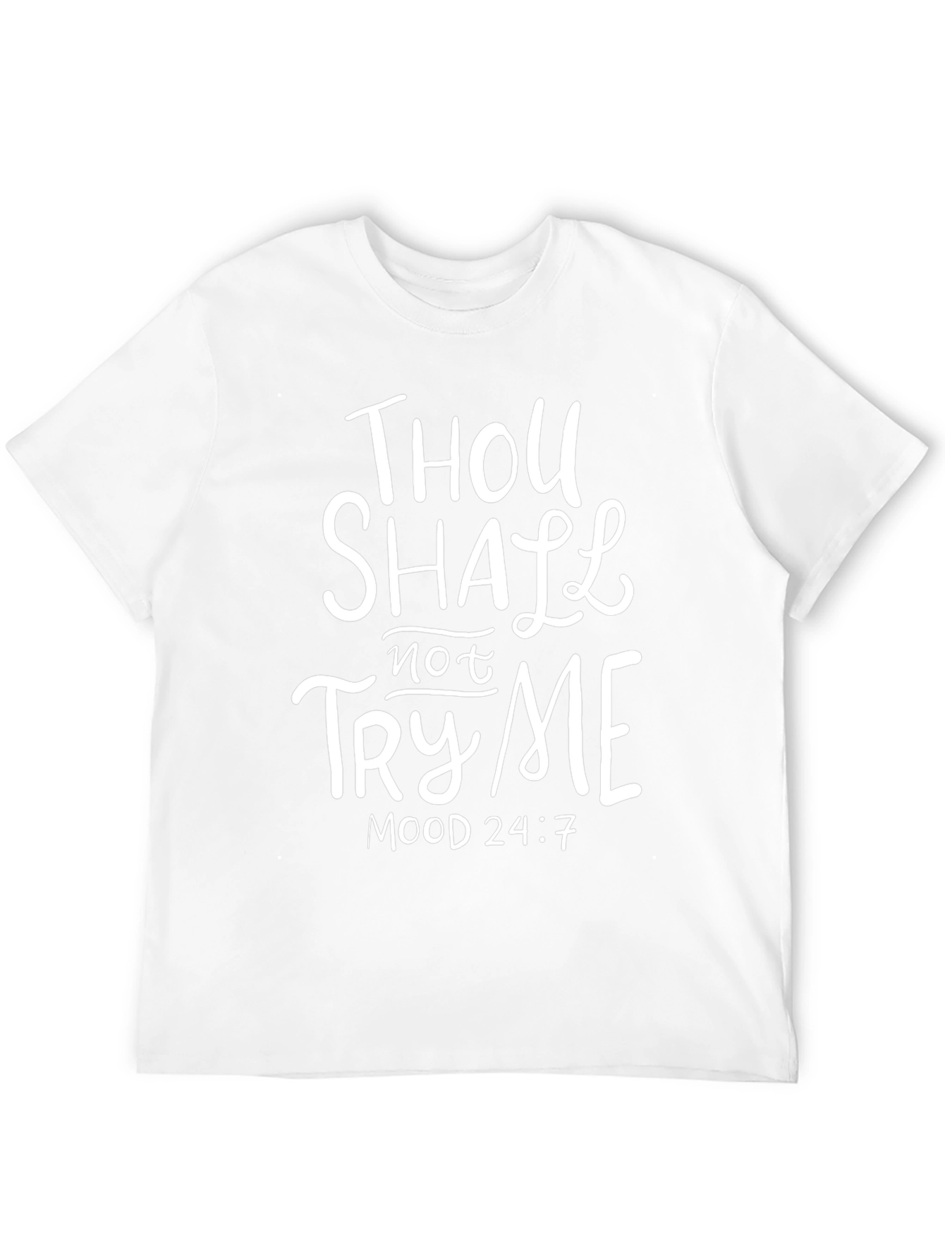 Thou Shalt Not Try Me T-Shirt - Black