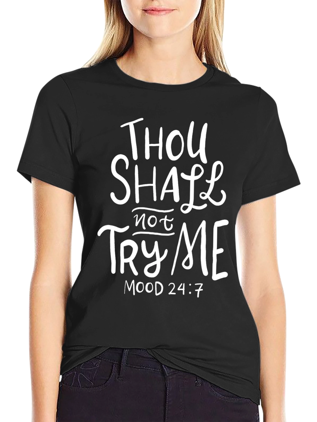 Thou Shalt Not Try Me T-Shirt - Black