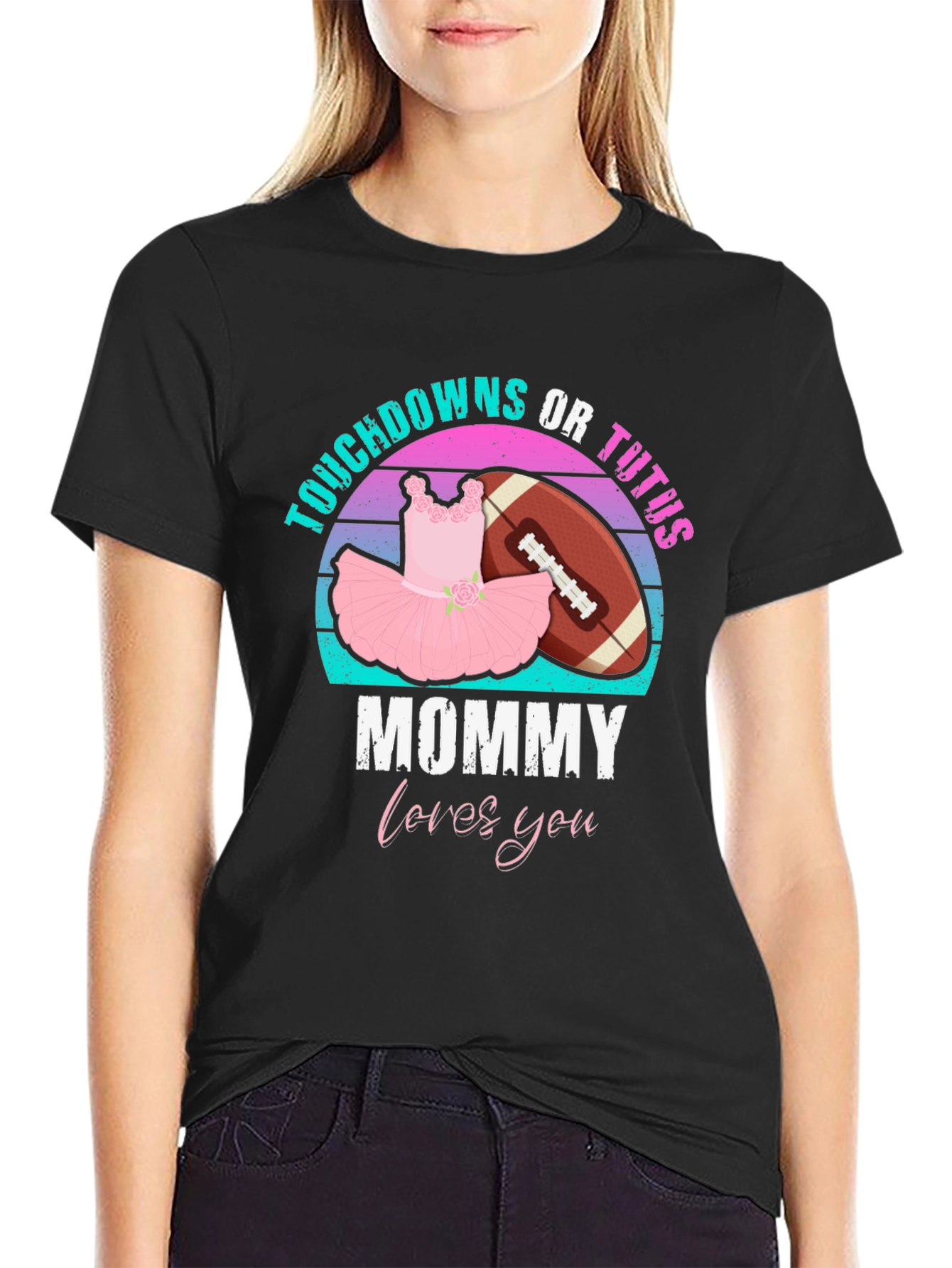 Touchdowns or Tutus Mommy Shirt