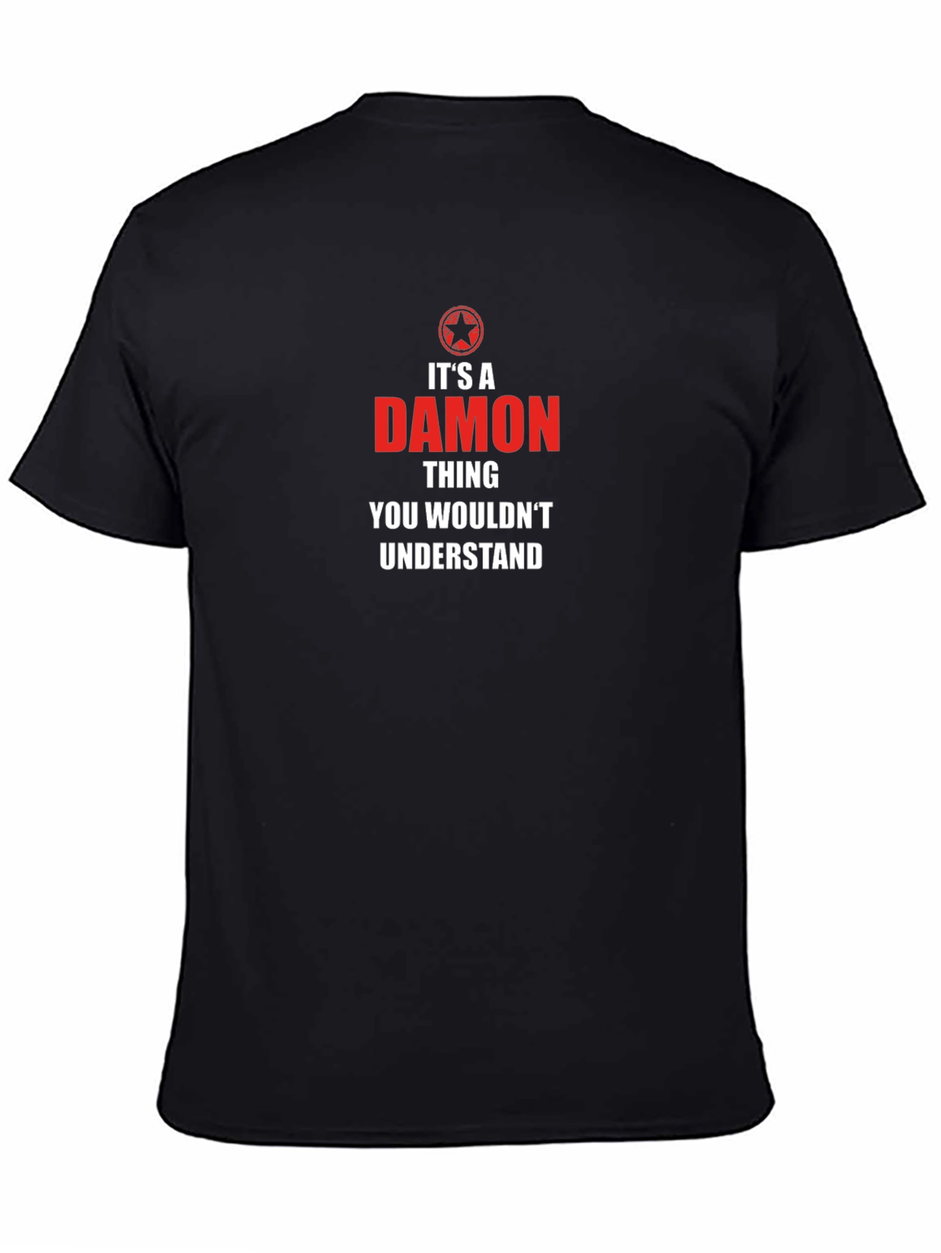 Its A Damon Thing T-Shirt - Personalized Name Tee
