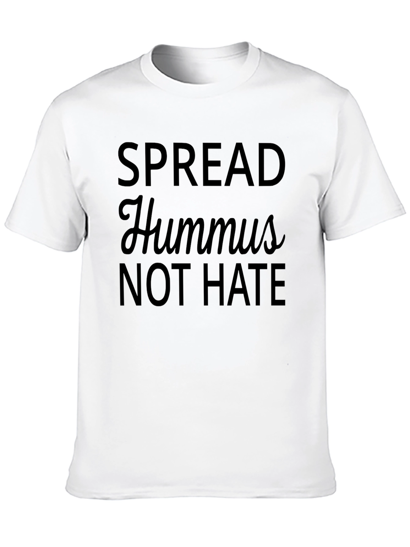 Spread Hummus Not Hate Graphic Tee