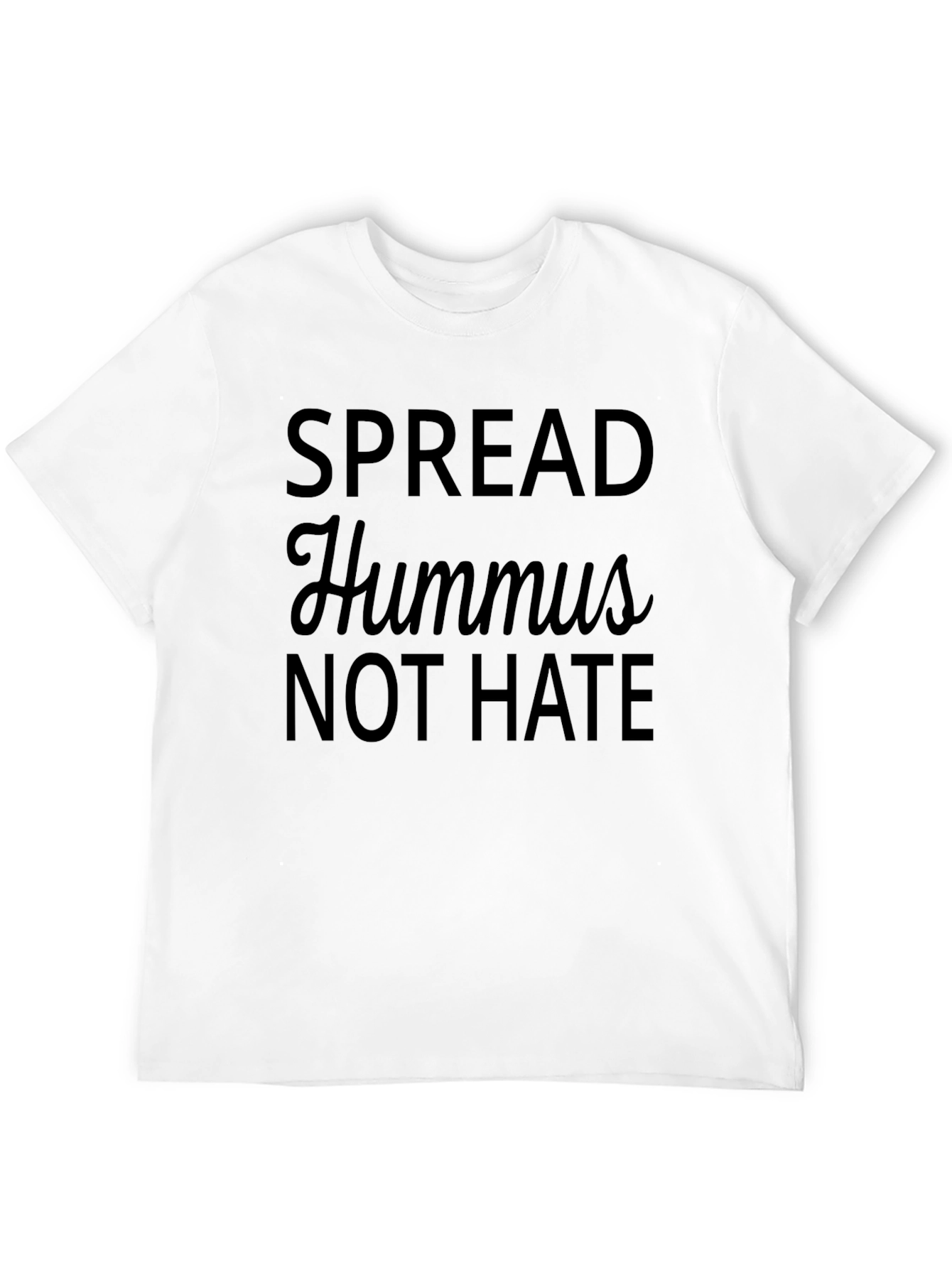 Spread Hummus Not Hate Graphic Tee
