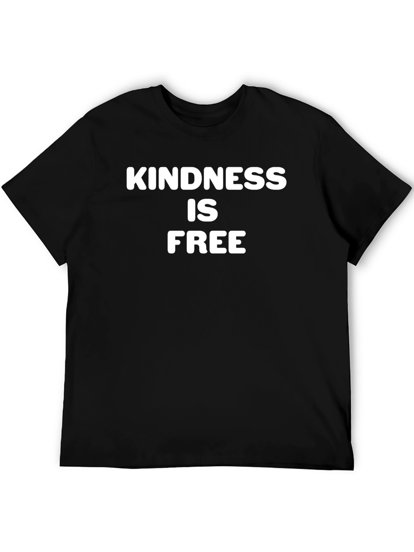 Kindness Is Free Black T-Shirt