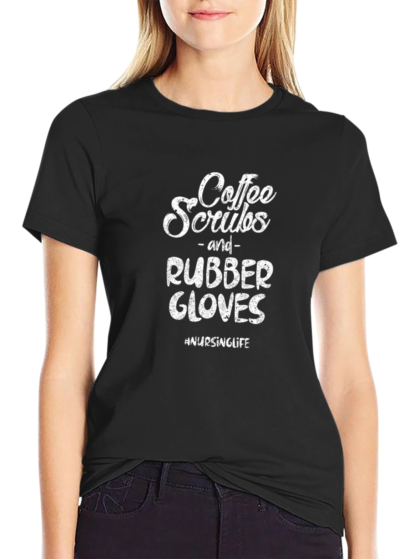 Coffee Scrubs Rubber Gloves Nursing T-Shirt