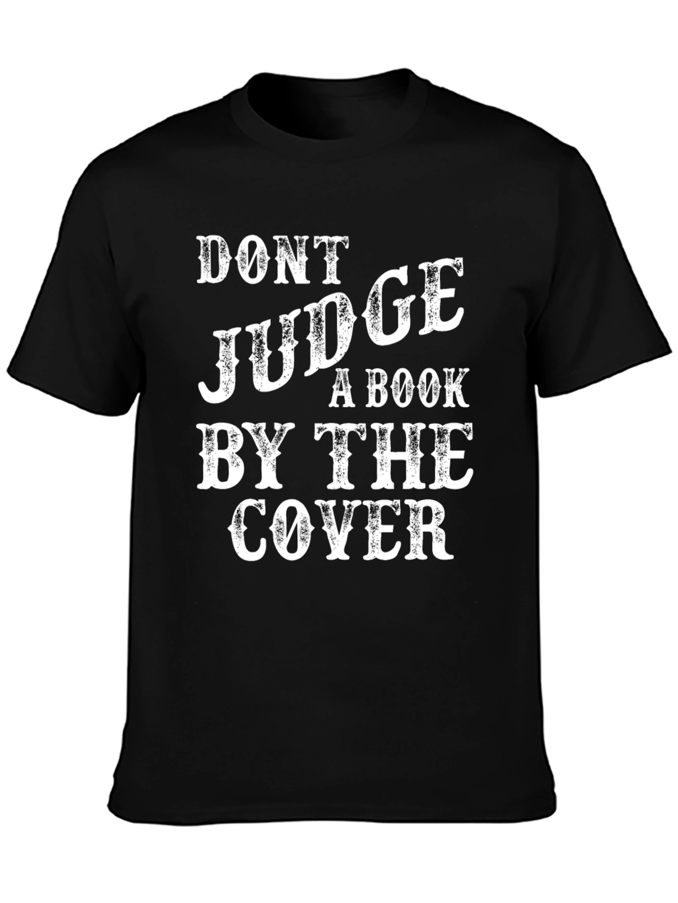 Dont Judge a Book by the Cover Graphic Tee