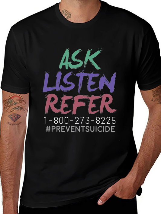 Ask Listen Refer Suicide Prevention T-Shirt