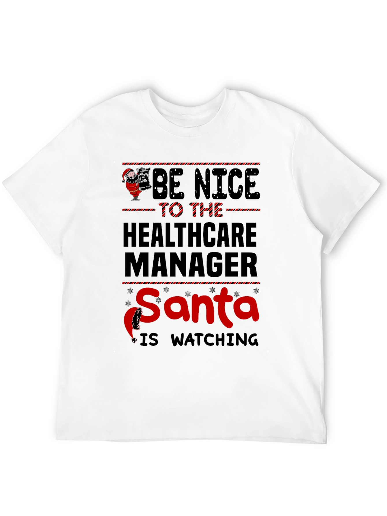 Healthcare Manager Santa Watching T-Shirt