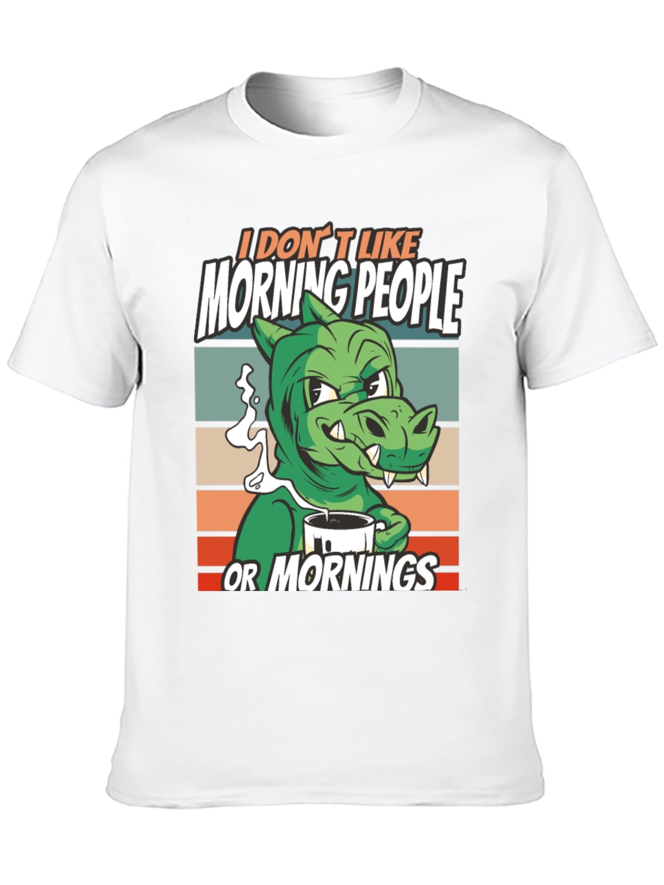 I Dont Like Morning People T-Shirt