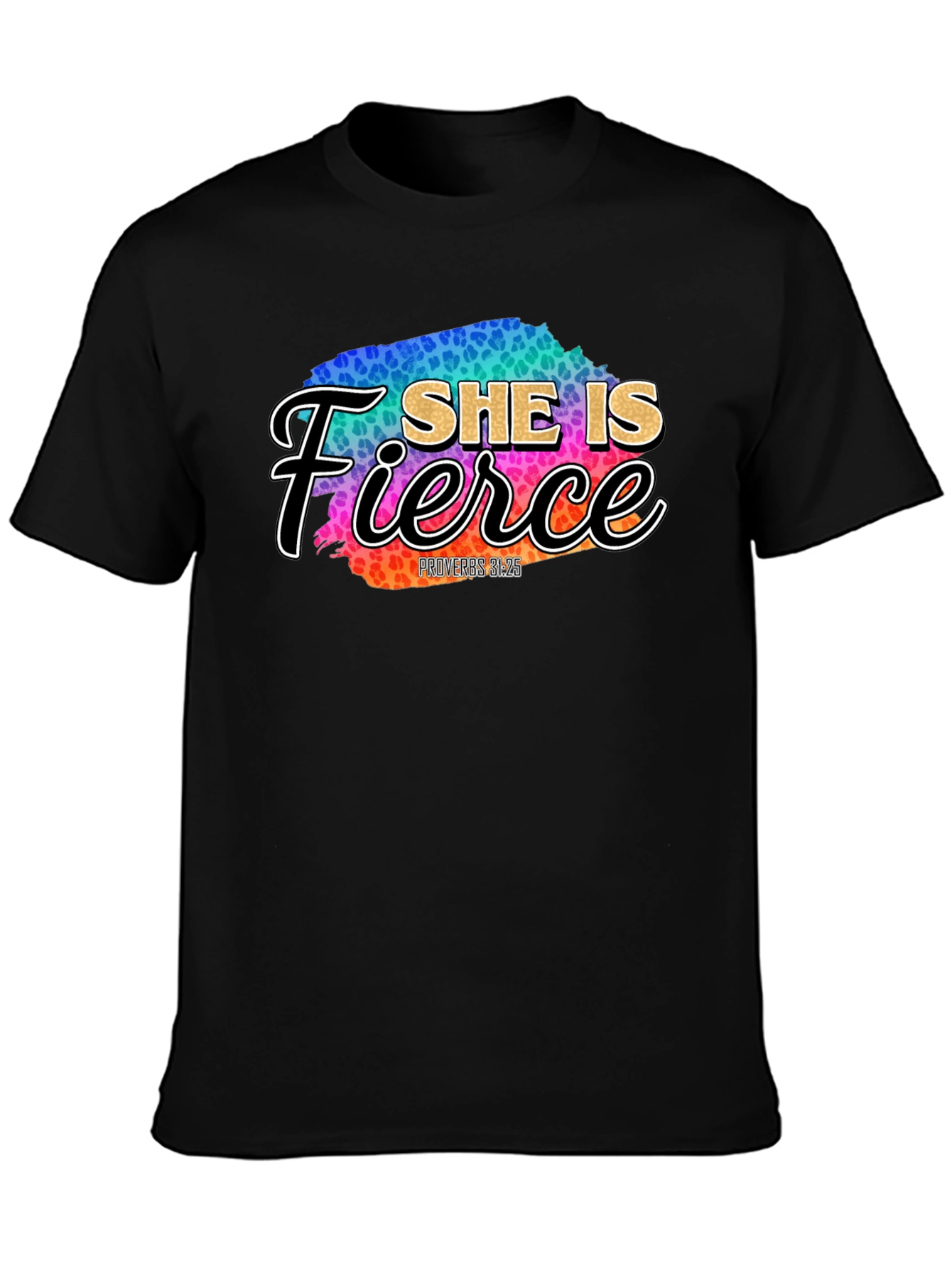 She Is Fierce Graphic T-Shirt