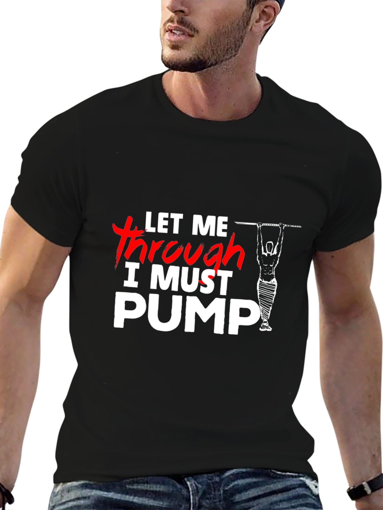 Let Me Through I Must Pump T-Shirt