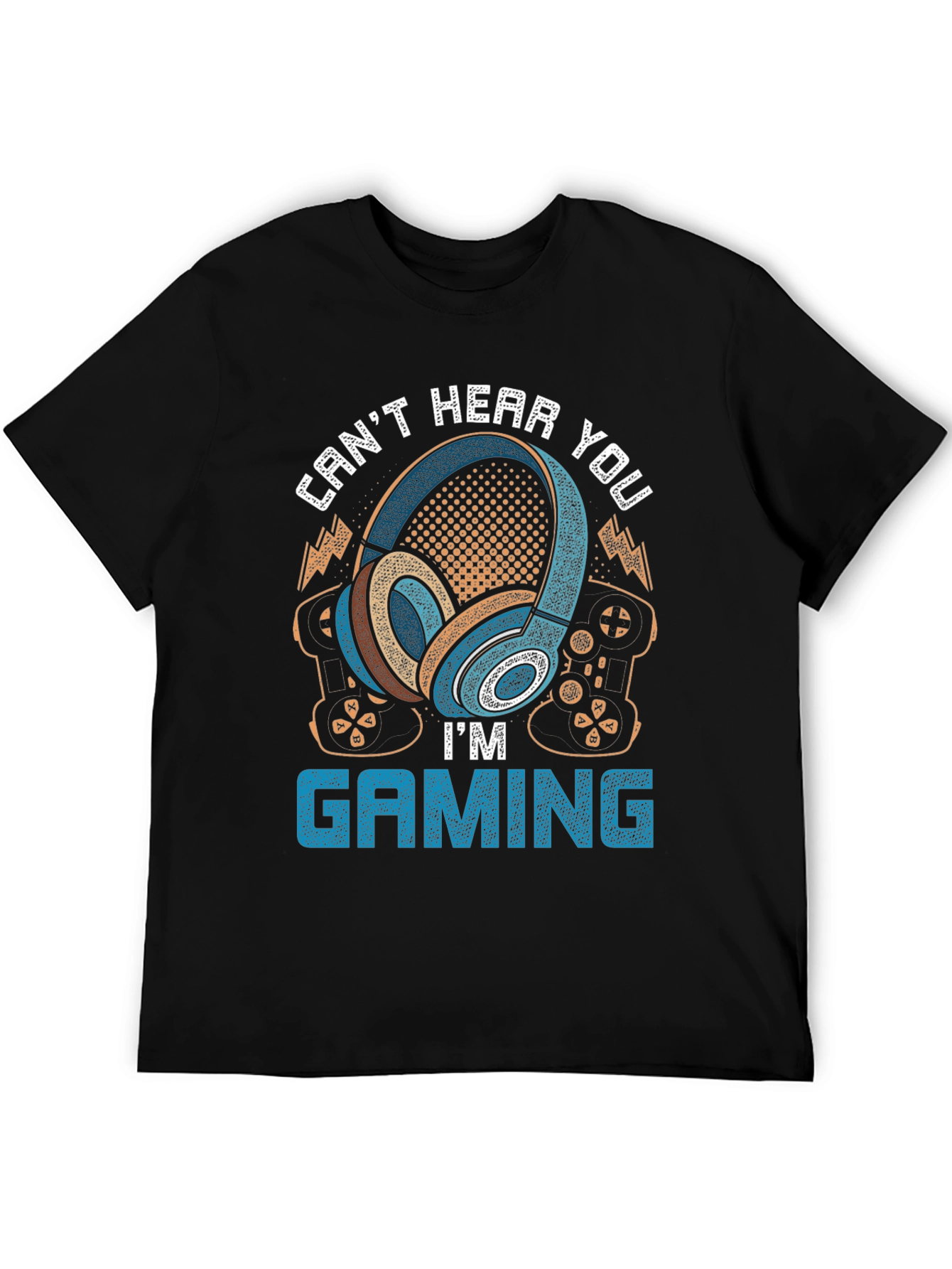 Gamer Headphones T-Shirt - Cant Hear You Im Gaming