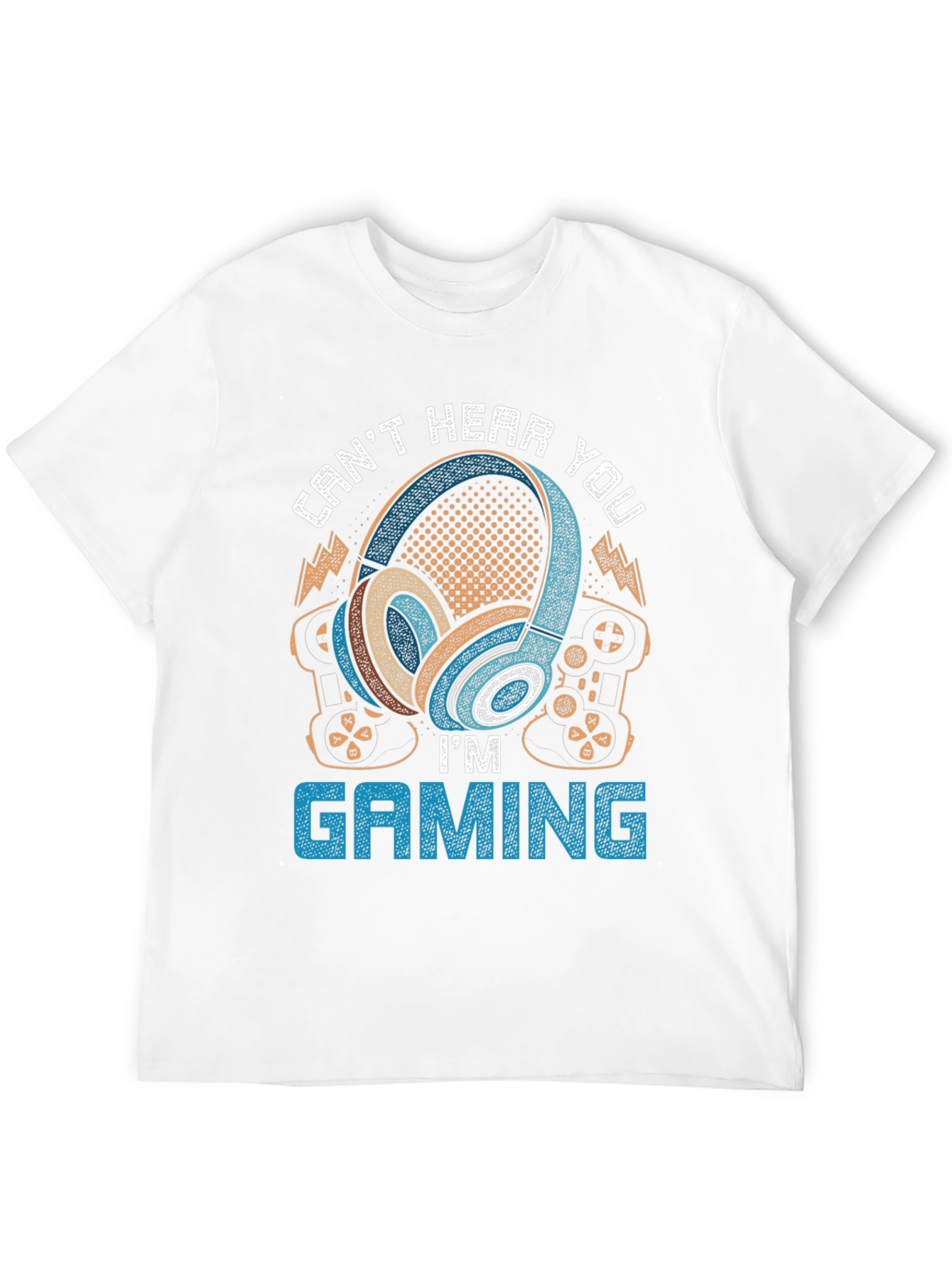 Gamer Headphones T-Shirt - Cant Hear You Im Gaming