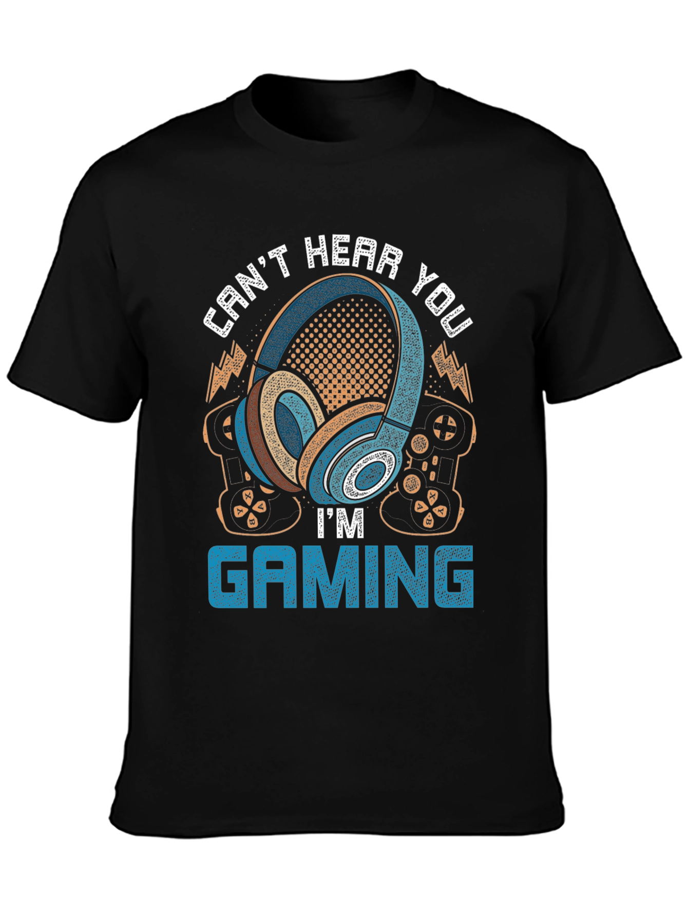 Gamer Headphones T-Shirt - Cant Hear You Im Gaming