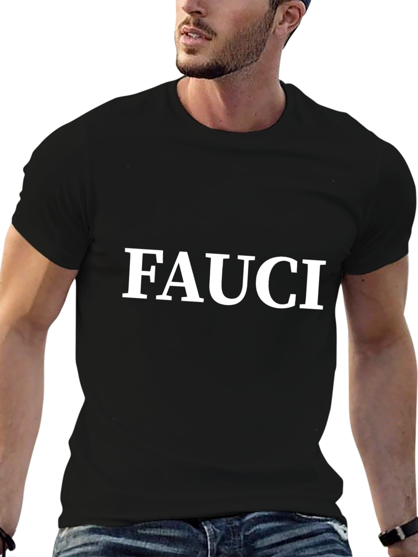 Fauci T-Shirt - Bold White Graphic Tee