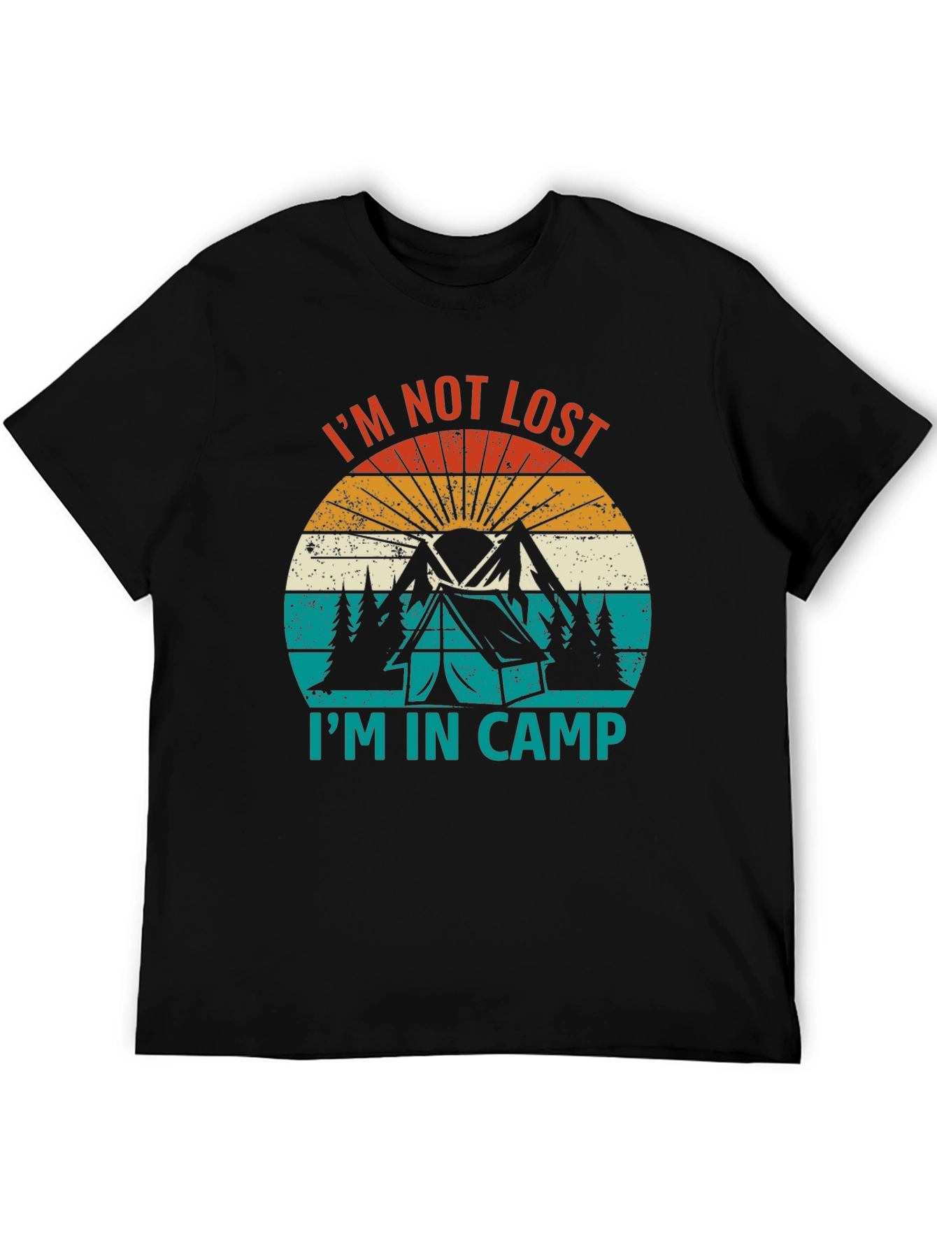 Im Not Lost Im In Camp T-Shirt