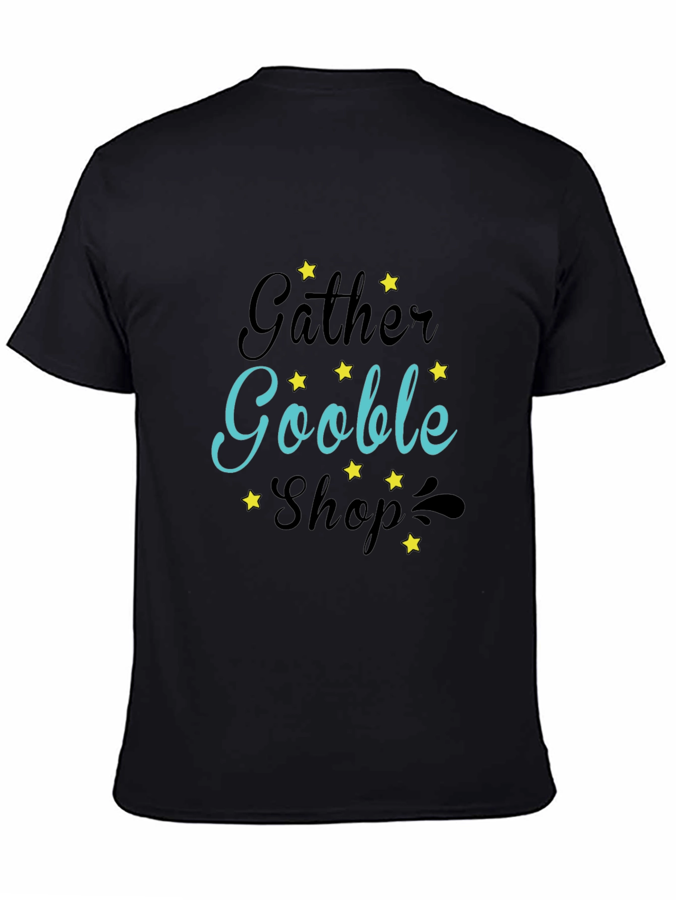 Gather Gooble Shop T-Shirt