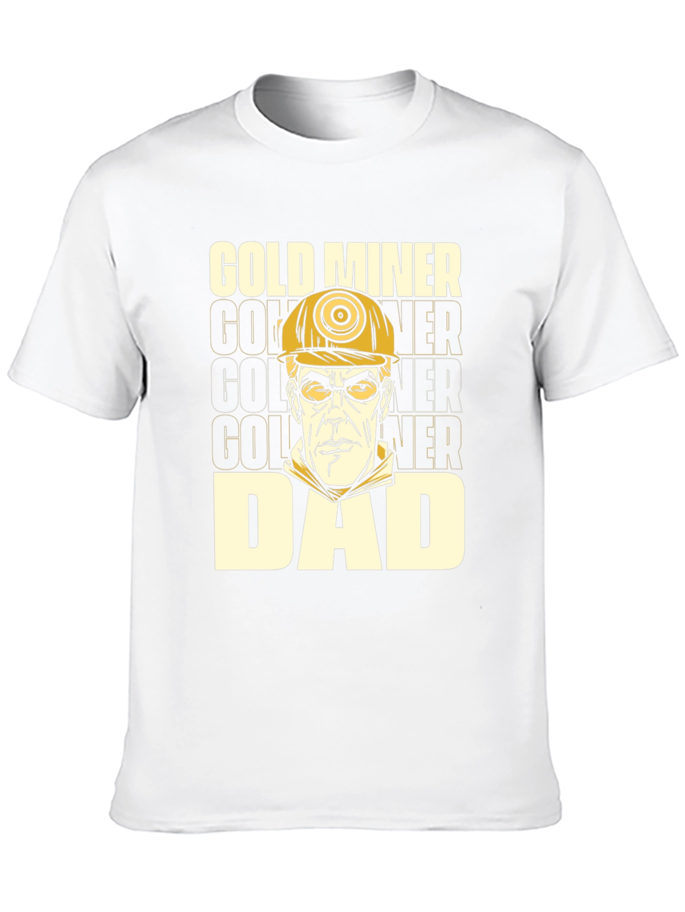 Gold Miner Dad T-Shirt - Funny Fathers Day Gift