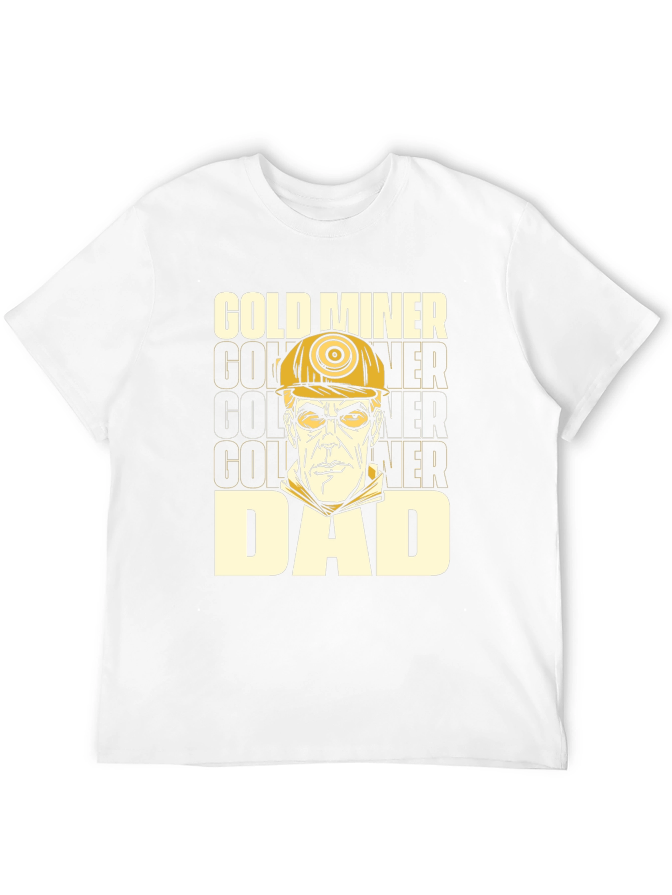 Gold Miner Dad T-Shirt - Funny Fathers Day Gift