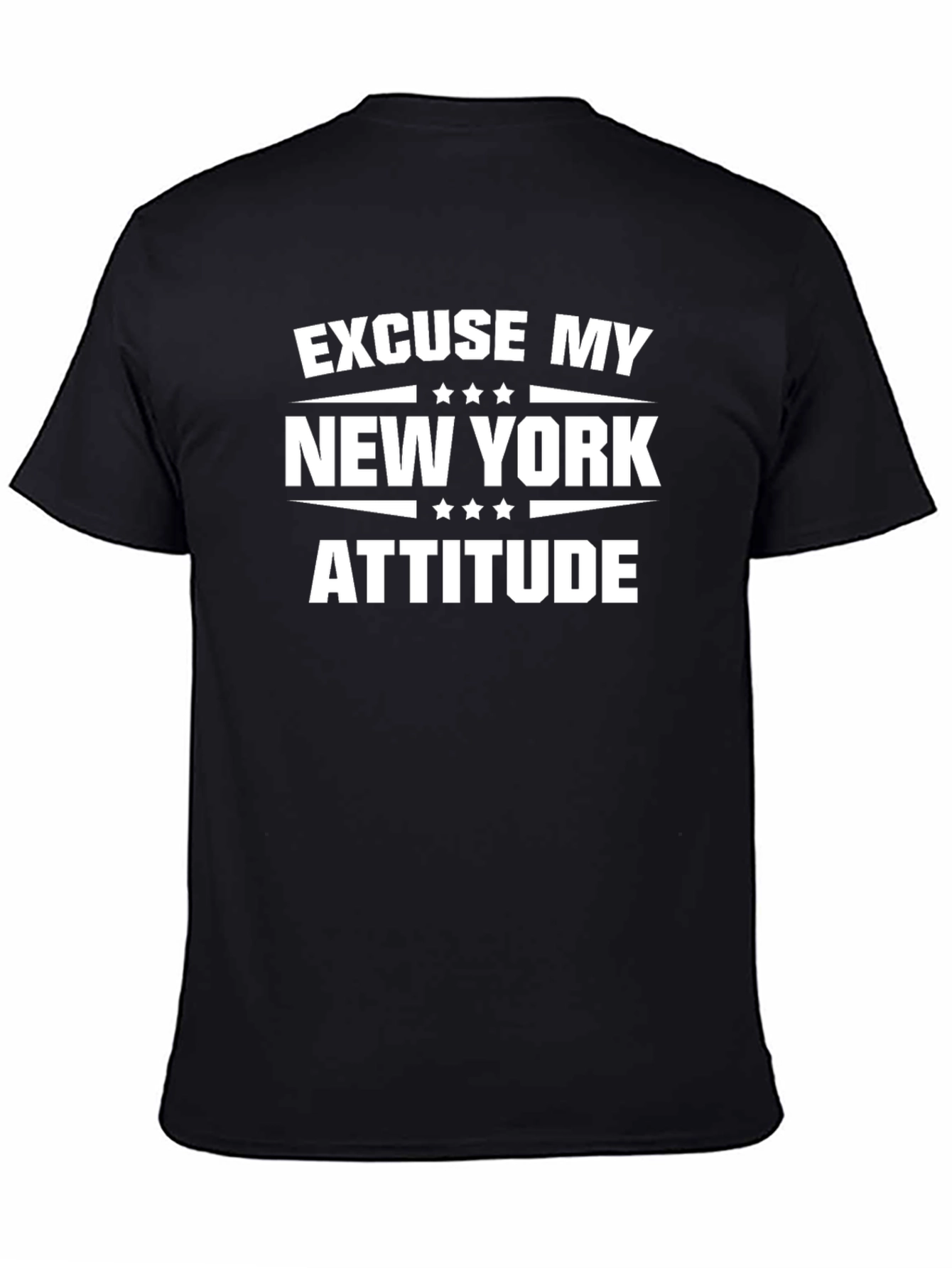Excuse My New York Attitude T-Shirt