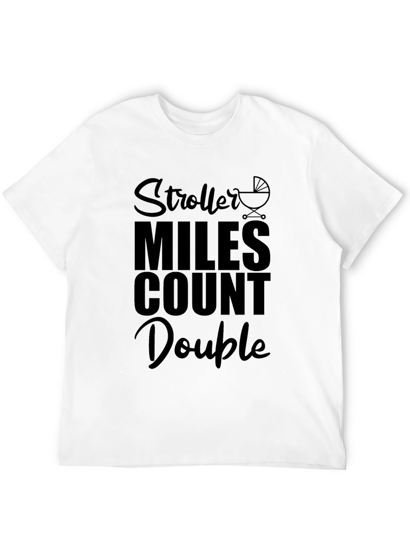 Stroller Miles Count Double T-Shirt