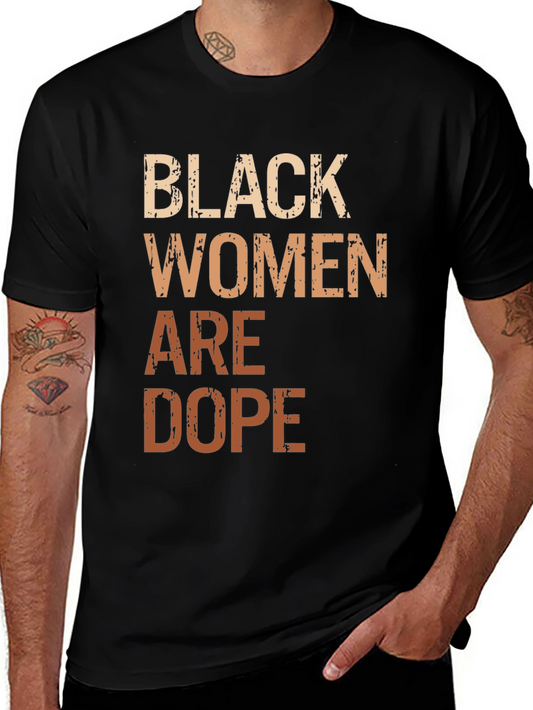 Black Women Are Dope Graphic Tee