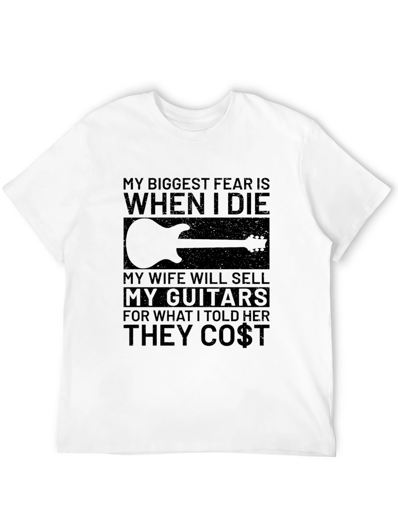 Guitar Lover T-Shirt - My Biggest Fear Funny Tee