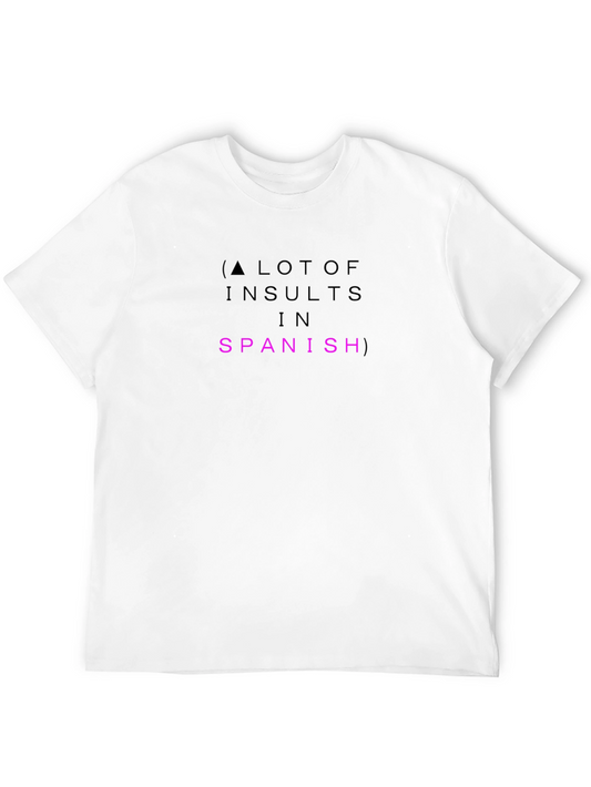 A Lot Of Insults In Spanish Black T-Shirt