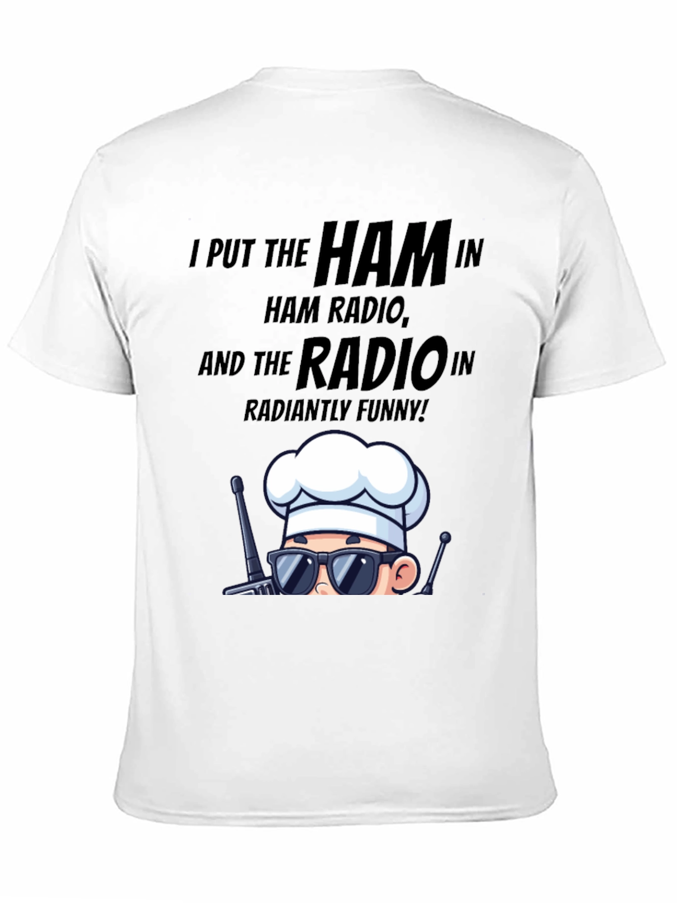 Ham Radio Chef T-Shirt - Radiantly Funny