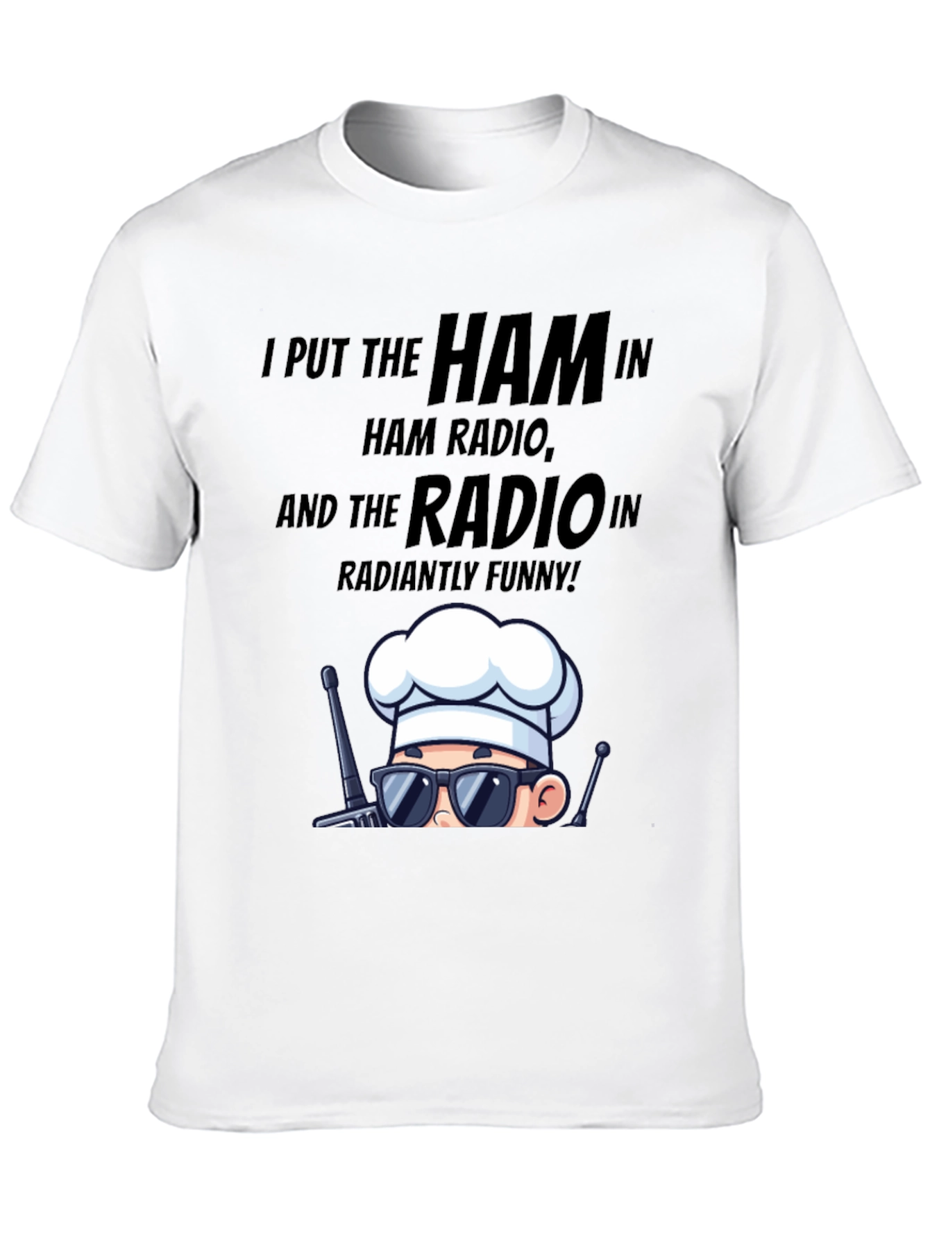 Ham Radio Chef T-Shirt - Radiantly Funny