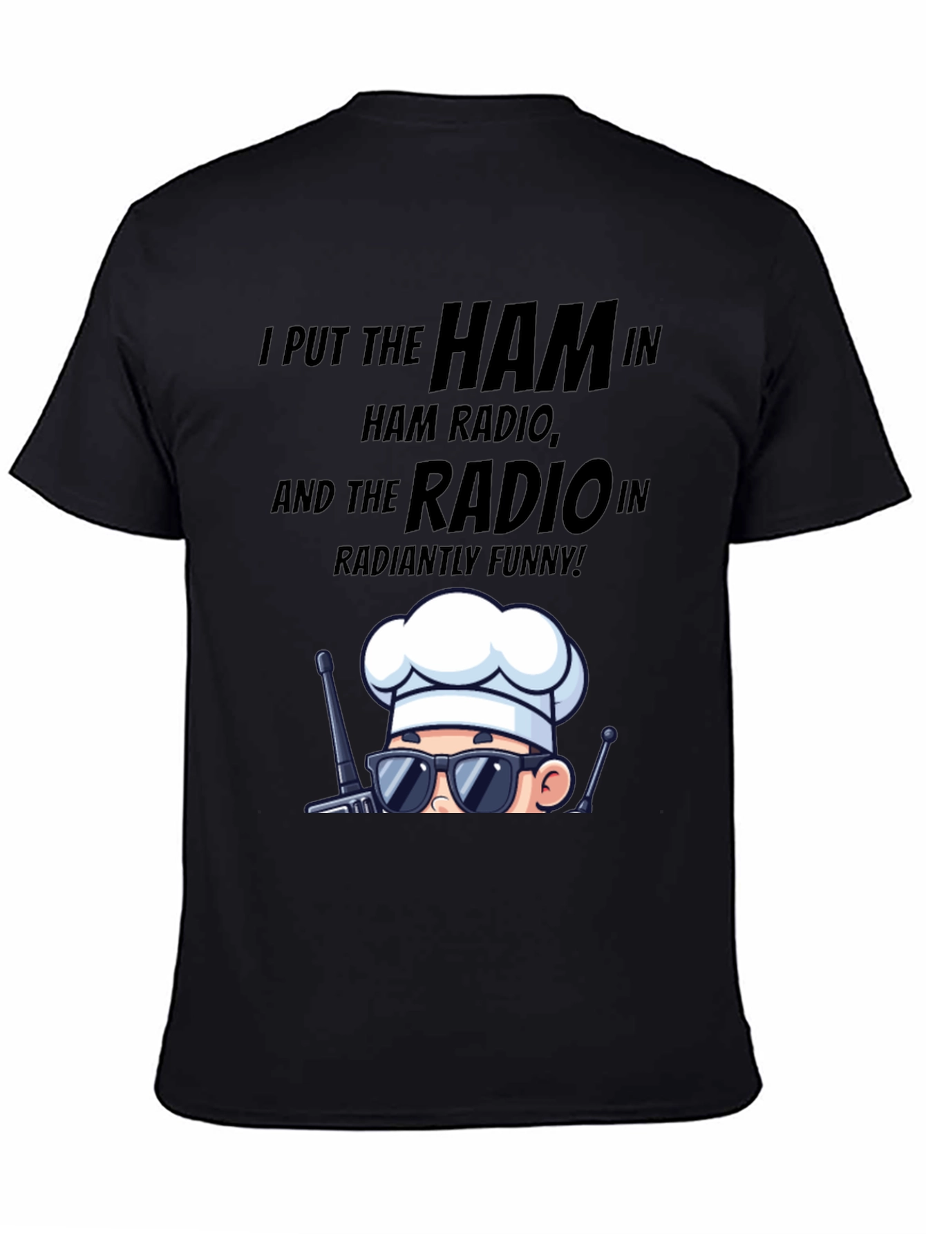 Ham Radio Chef T-Shirt - Radiantly Funny