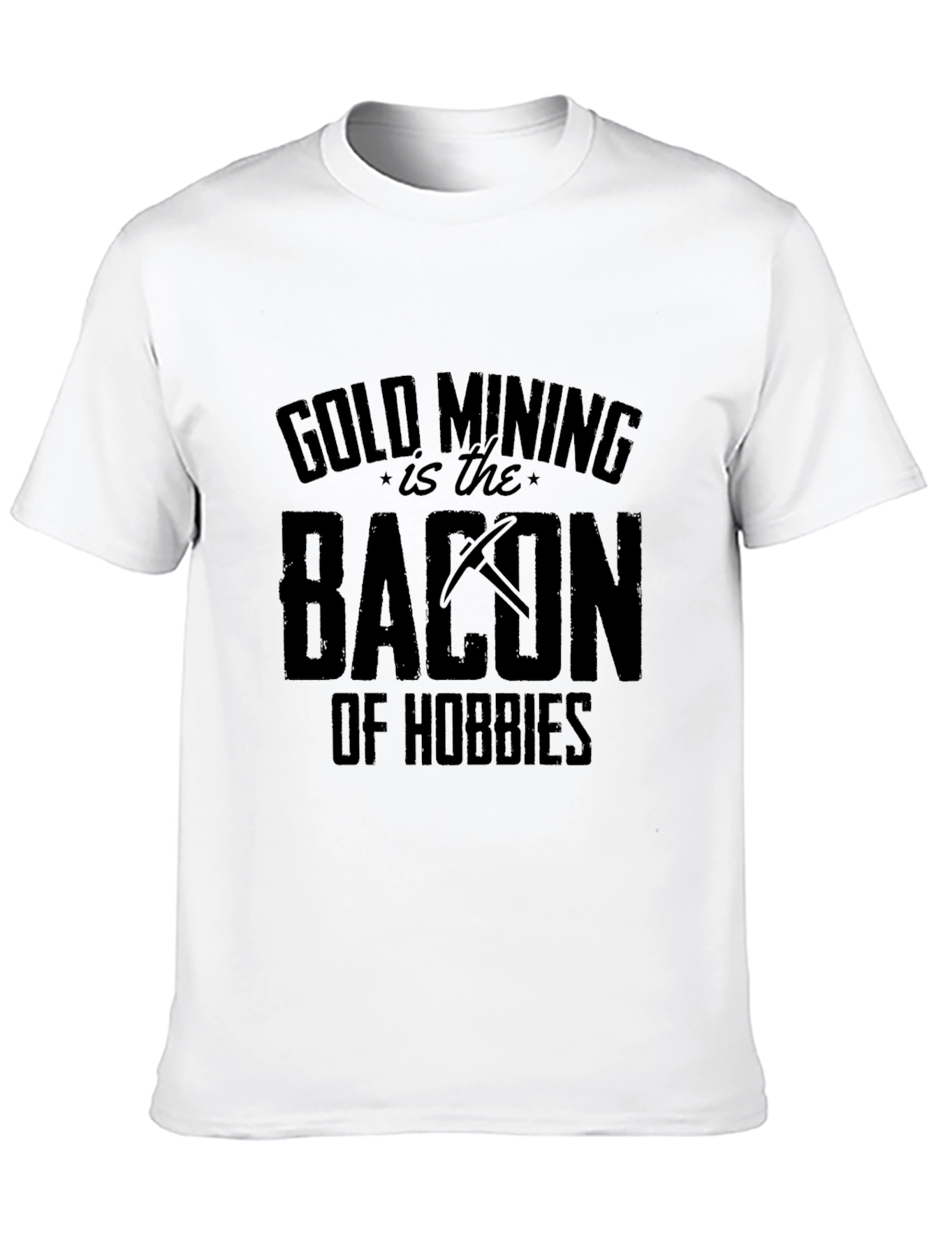 Gold Mining Bacon of Hobbies Funny Black T-Shirt