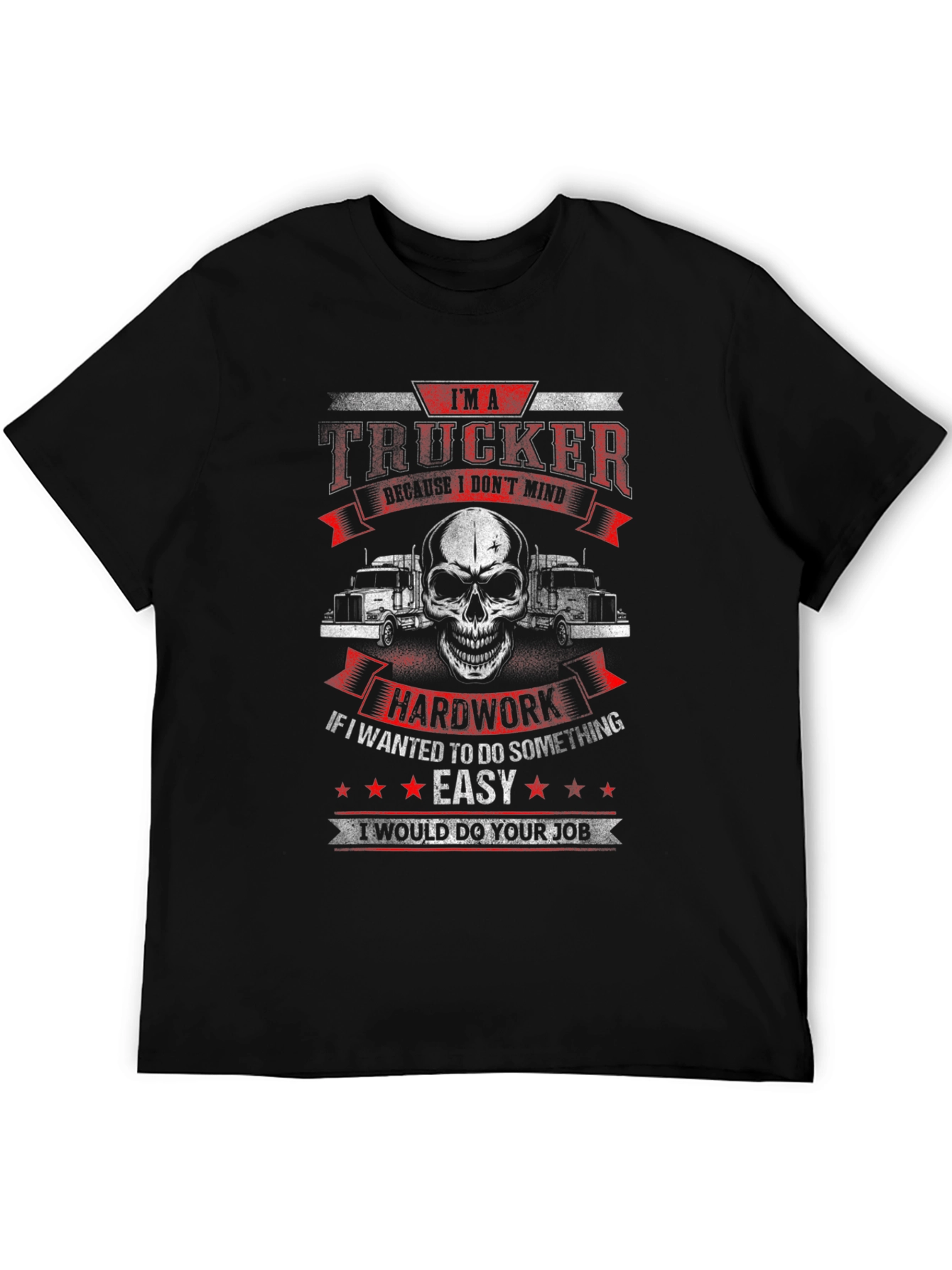Trucker T-Shirt: Hard Work Skull Design