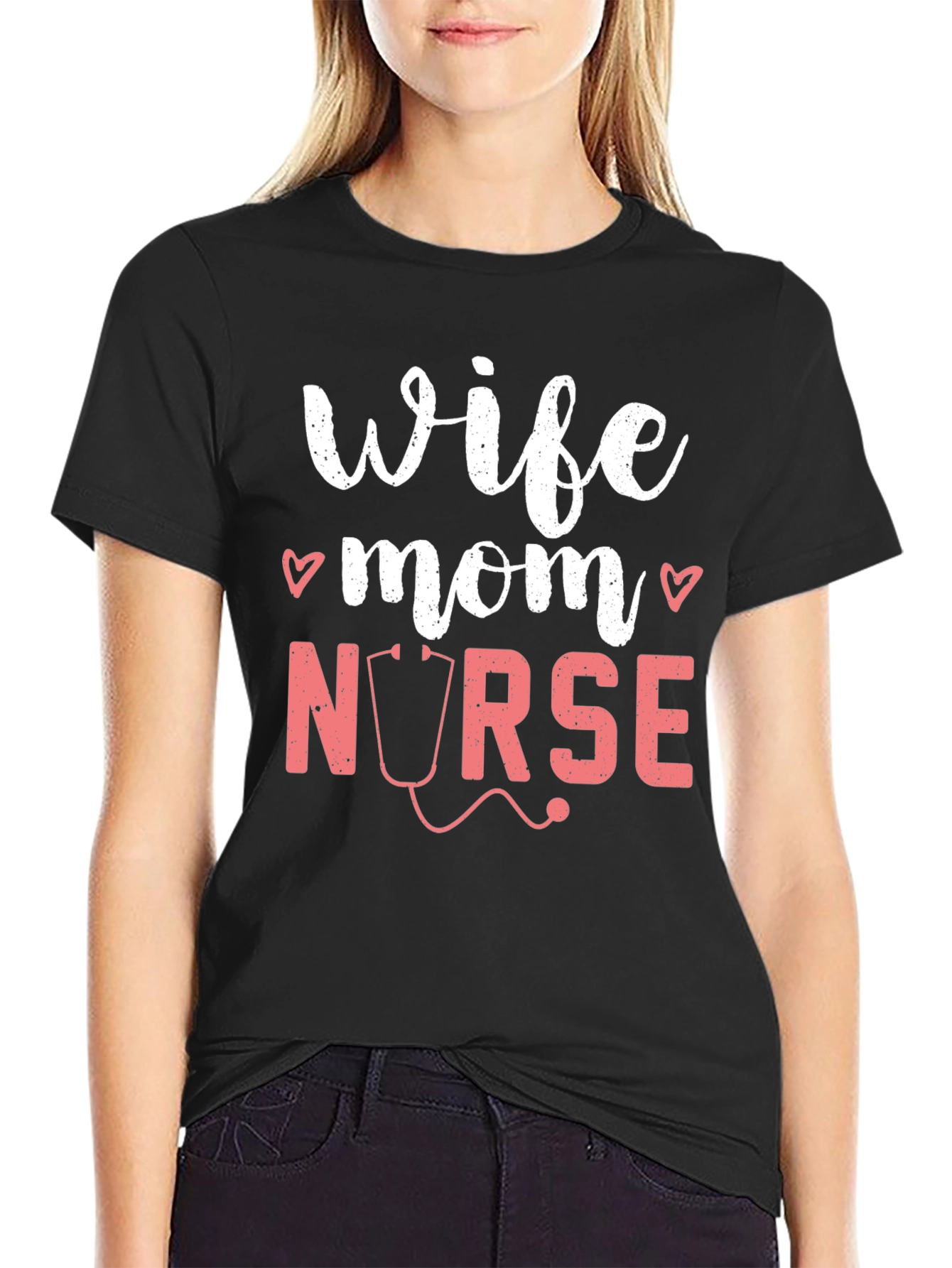 Wife Mom Nurse Graphic T-Shirt