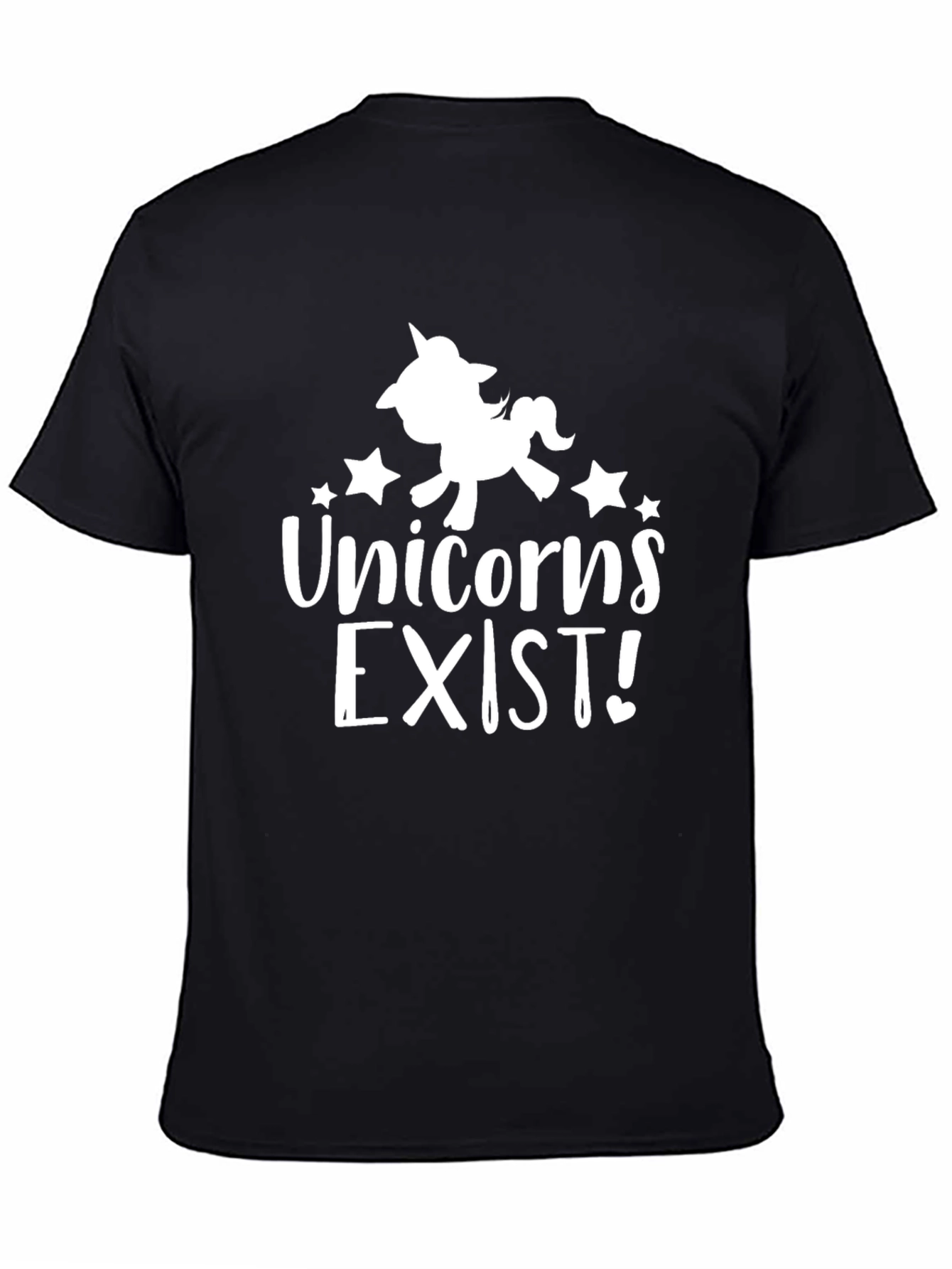 Unicorns EXIST! Graphic T-Shirt