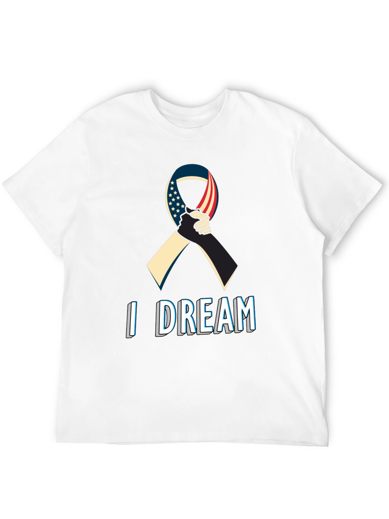 I Dream T-Shirt - Unity & Hope Design