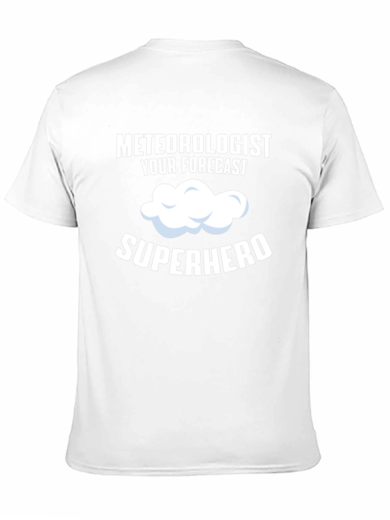 Meteorologist Superhero T-Shirt Weather Fan Tee