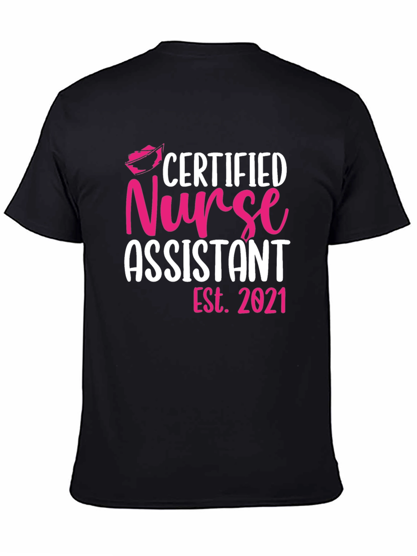 Certified Nurse Assistant T-Shirt - Est. 2021