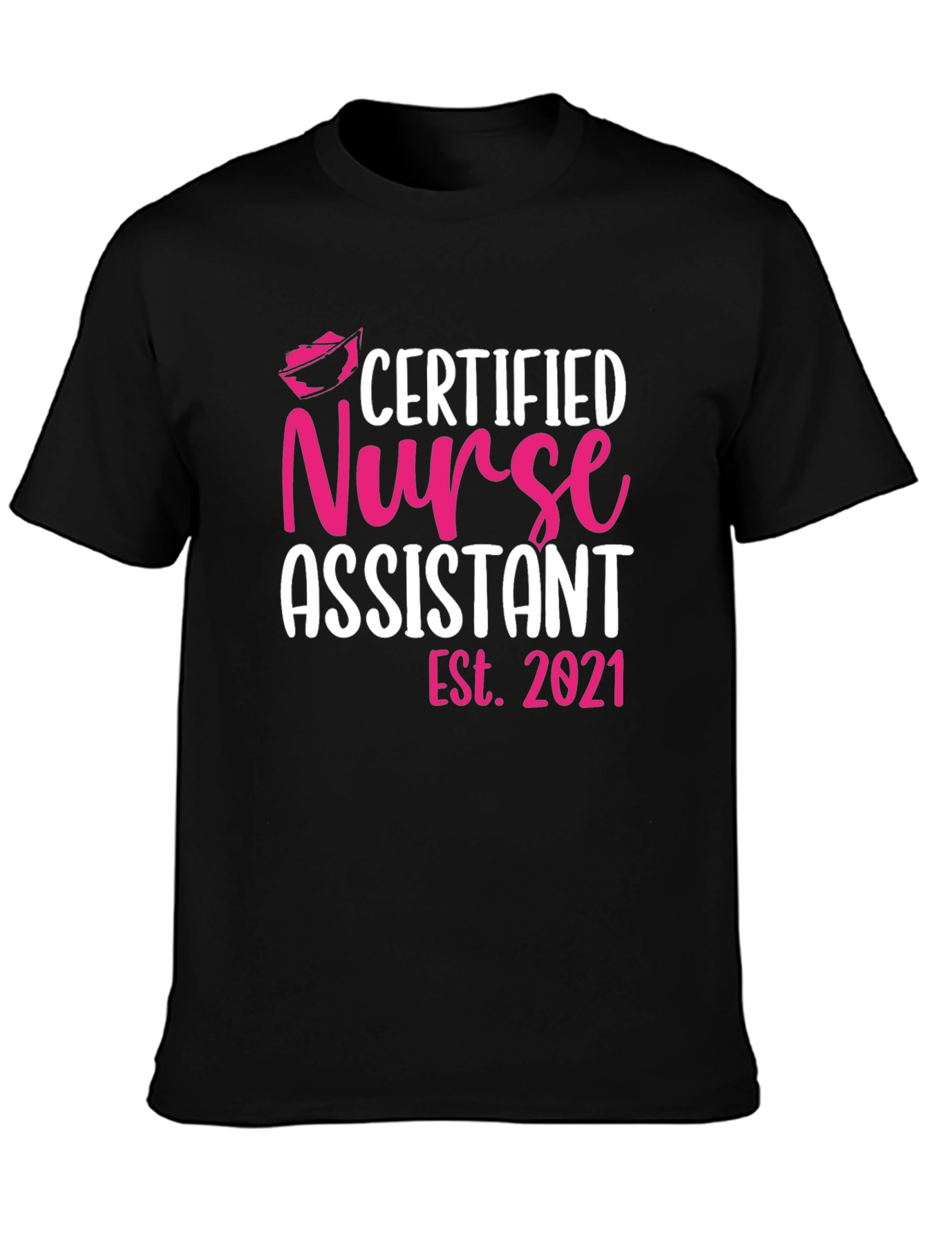 Certified Nurse Assistant T-Shirt - Est. 2021