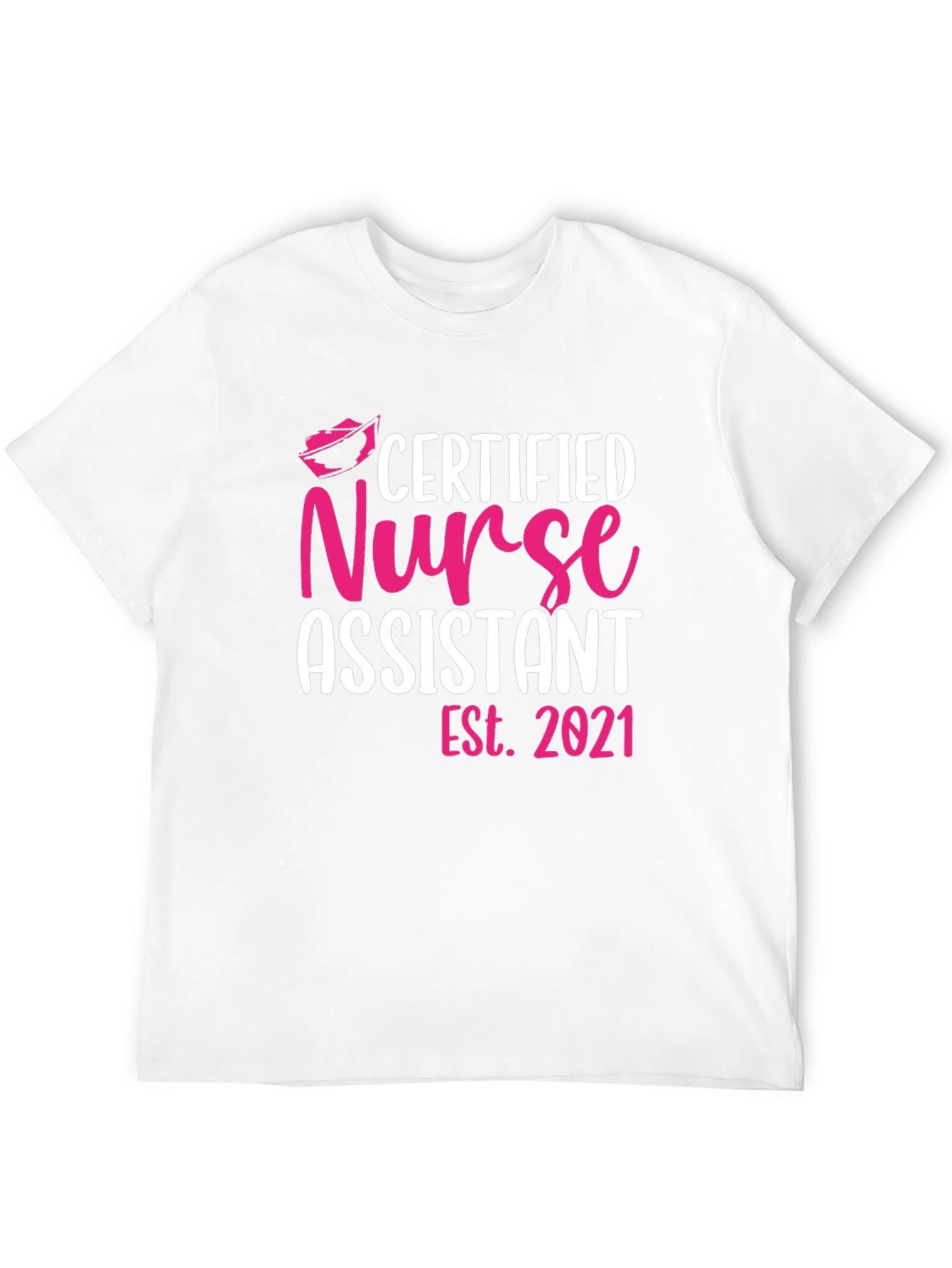 Certified Nurse Assistant T-Shirt - Est. 2021