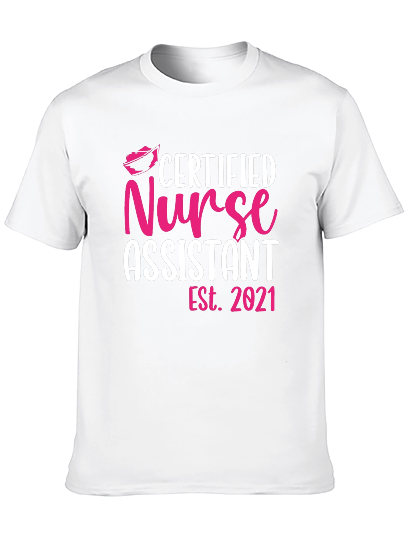 Certified Nurse Assistant T-Shirt - Est. 2021