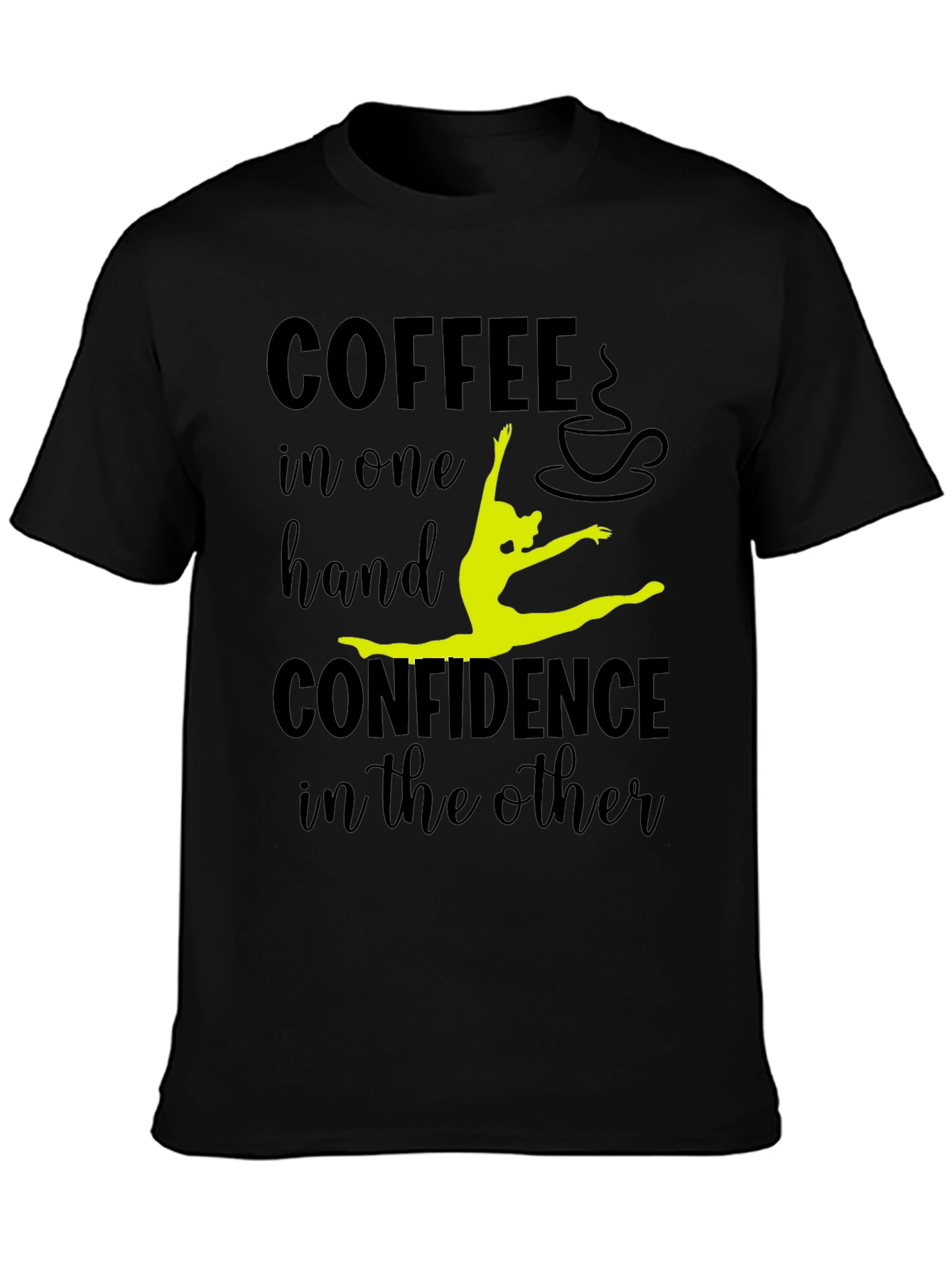 Coffee & Confidence Graphic Tee