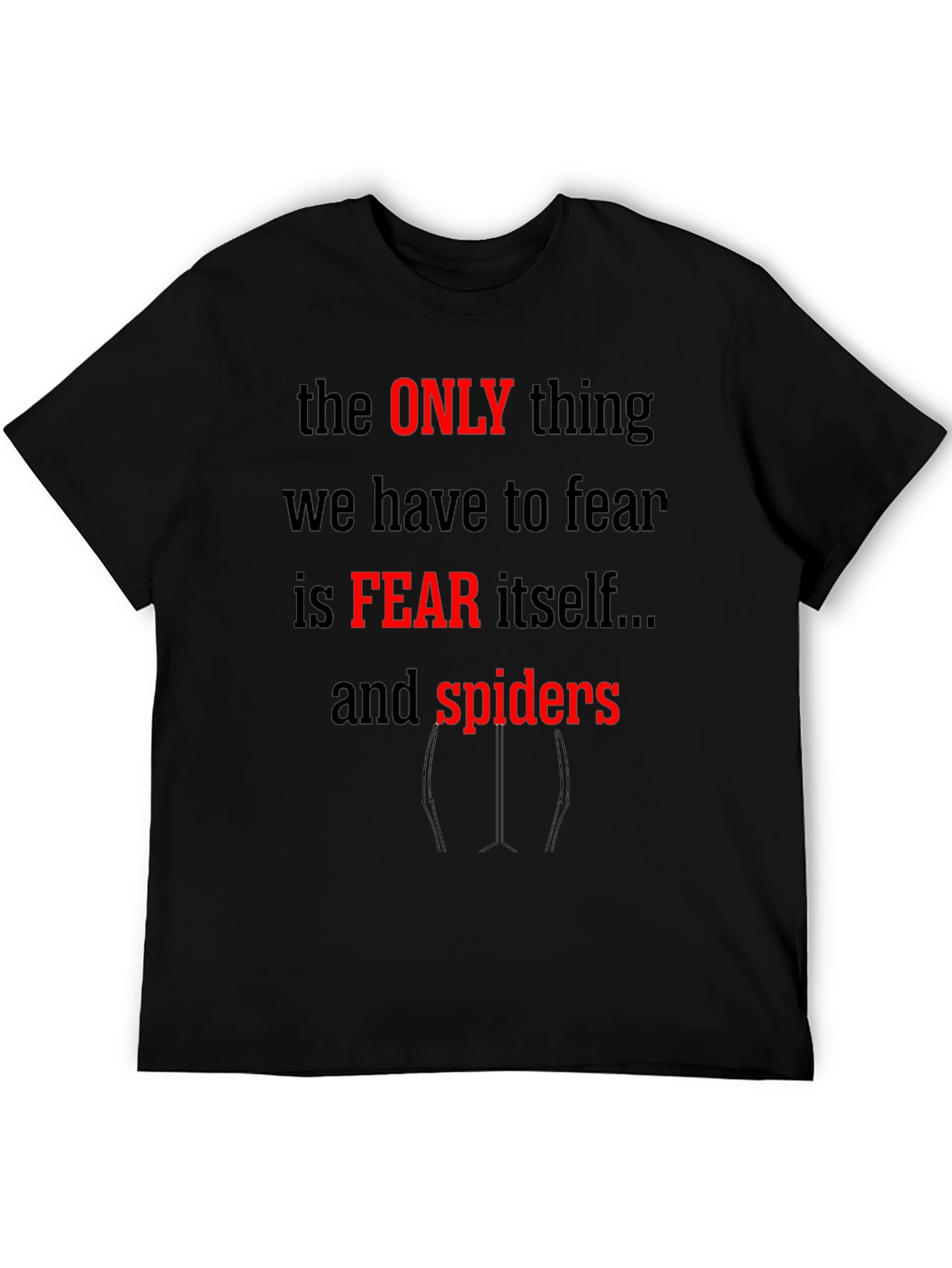 Fear Itself & Spiders Graphic Tee