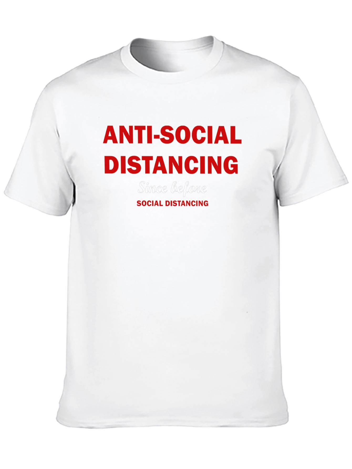 Anti-Social Distancing Graphic T-Shirt