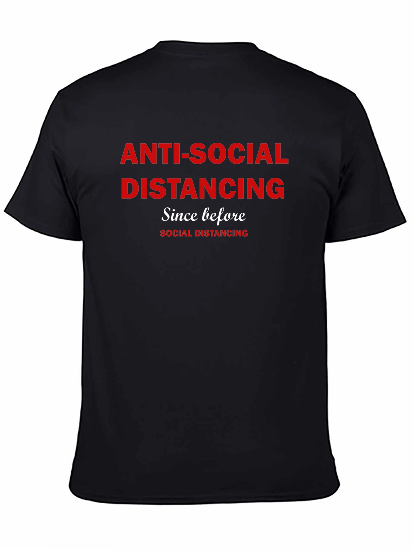 Anti-Social Distancing Graphic T-Shirt