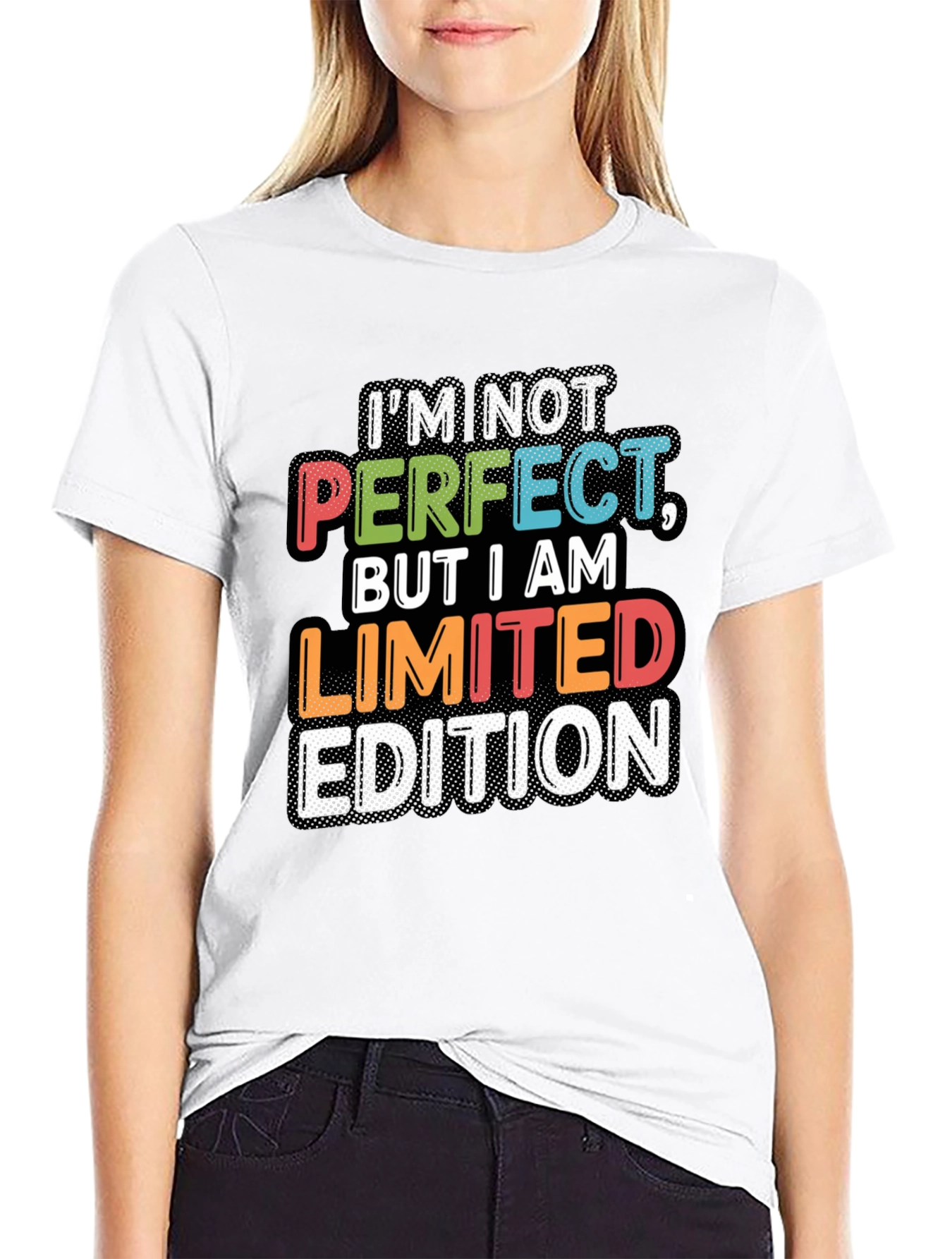 Im Not Perfect Limited Edition Graphic T-Shirt