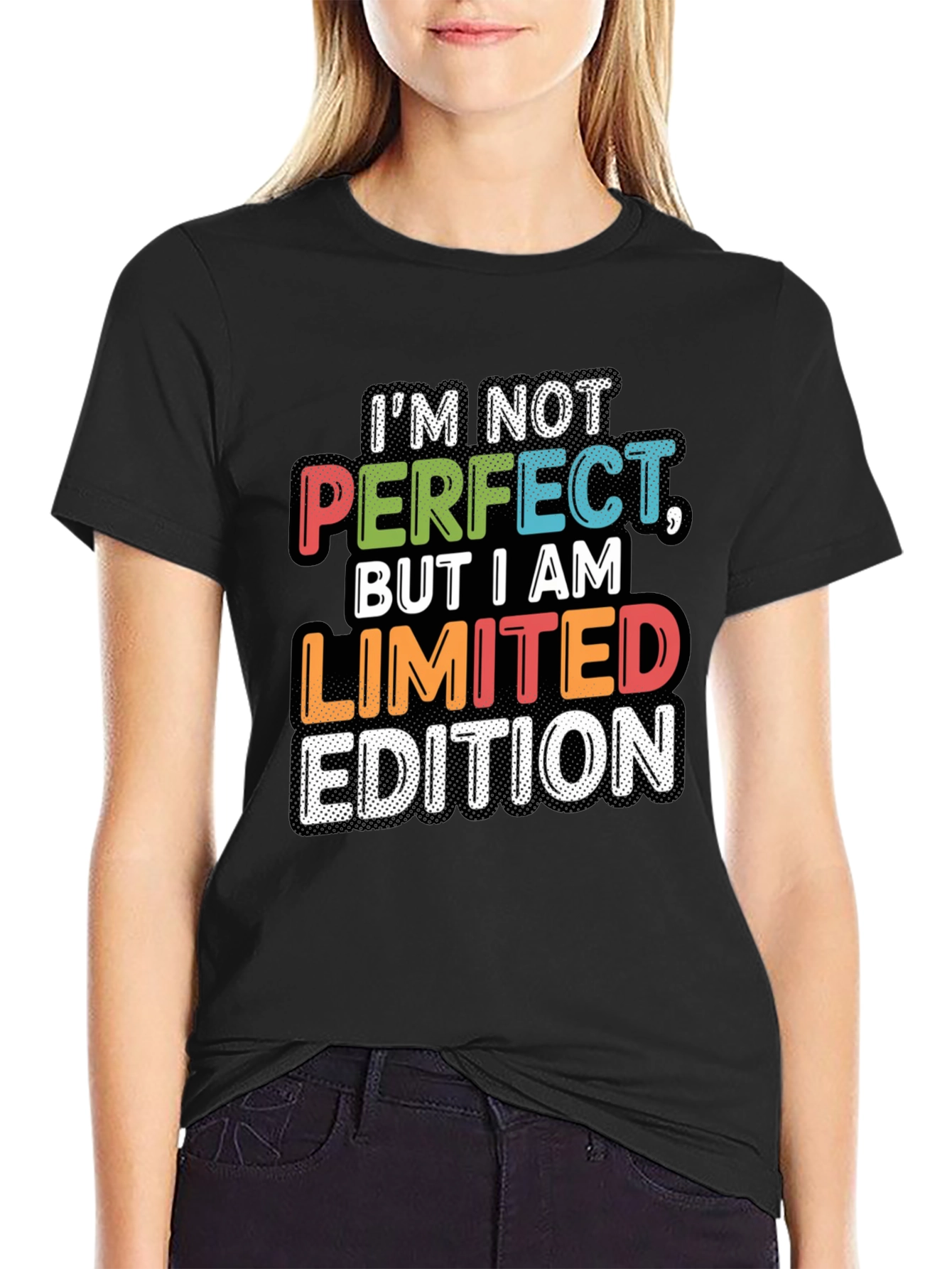 Im Not Perfect Limited Edition Graphic T-Shirt