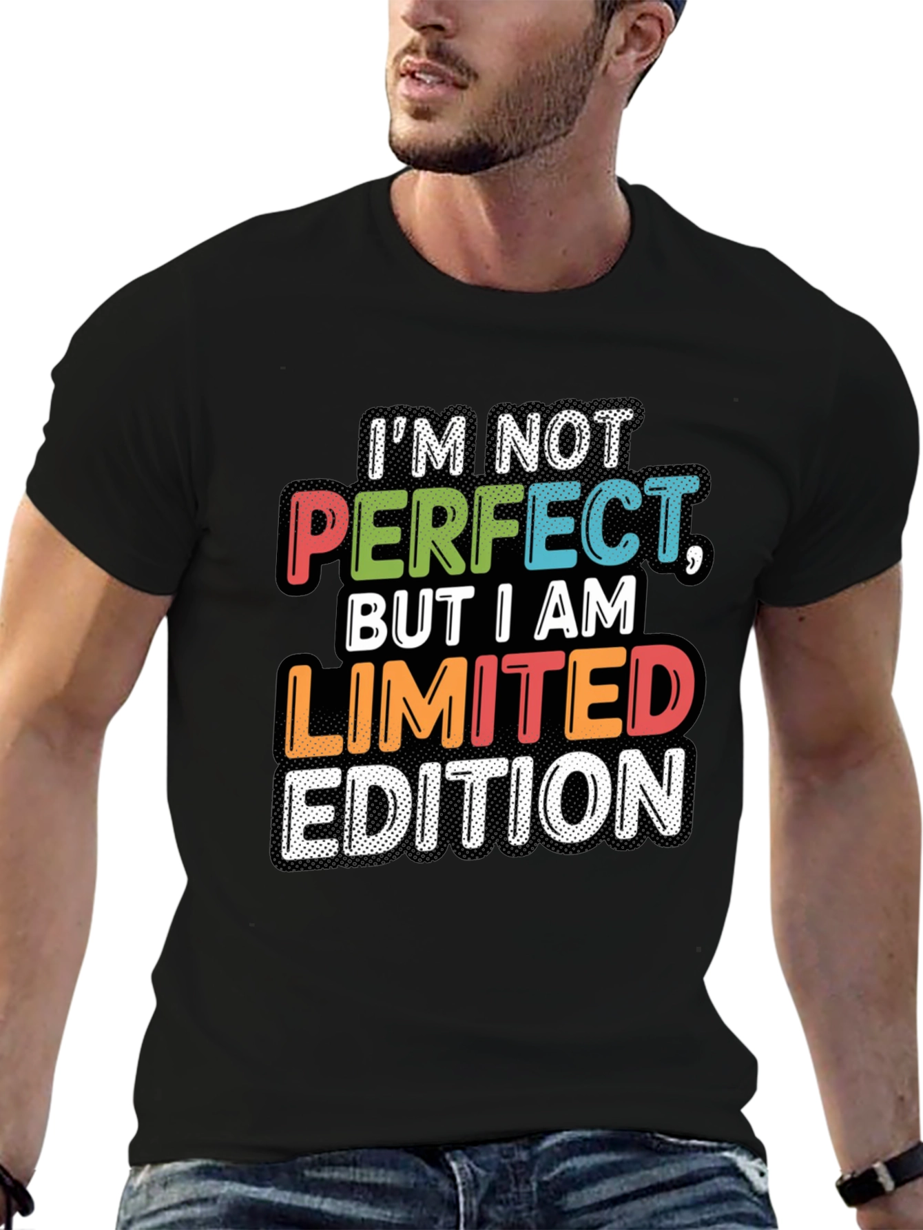 Im Not Perfect Limited Edition Graphic T-Shirt