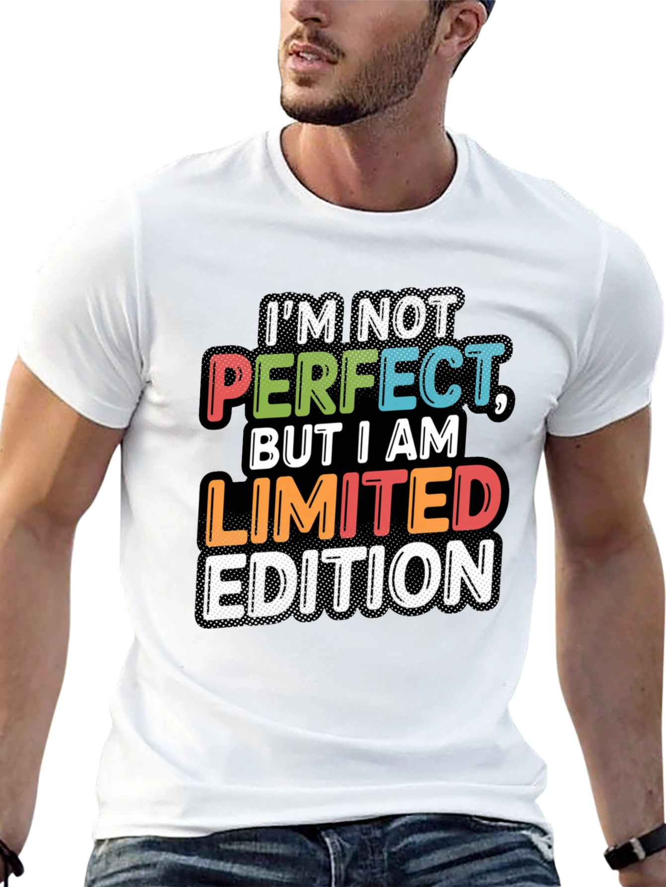Im Not Perfect Limited Edition Graphic T-Shirt