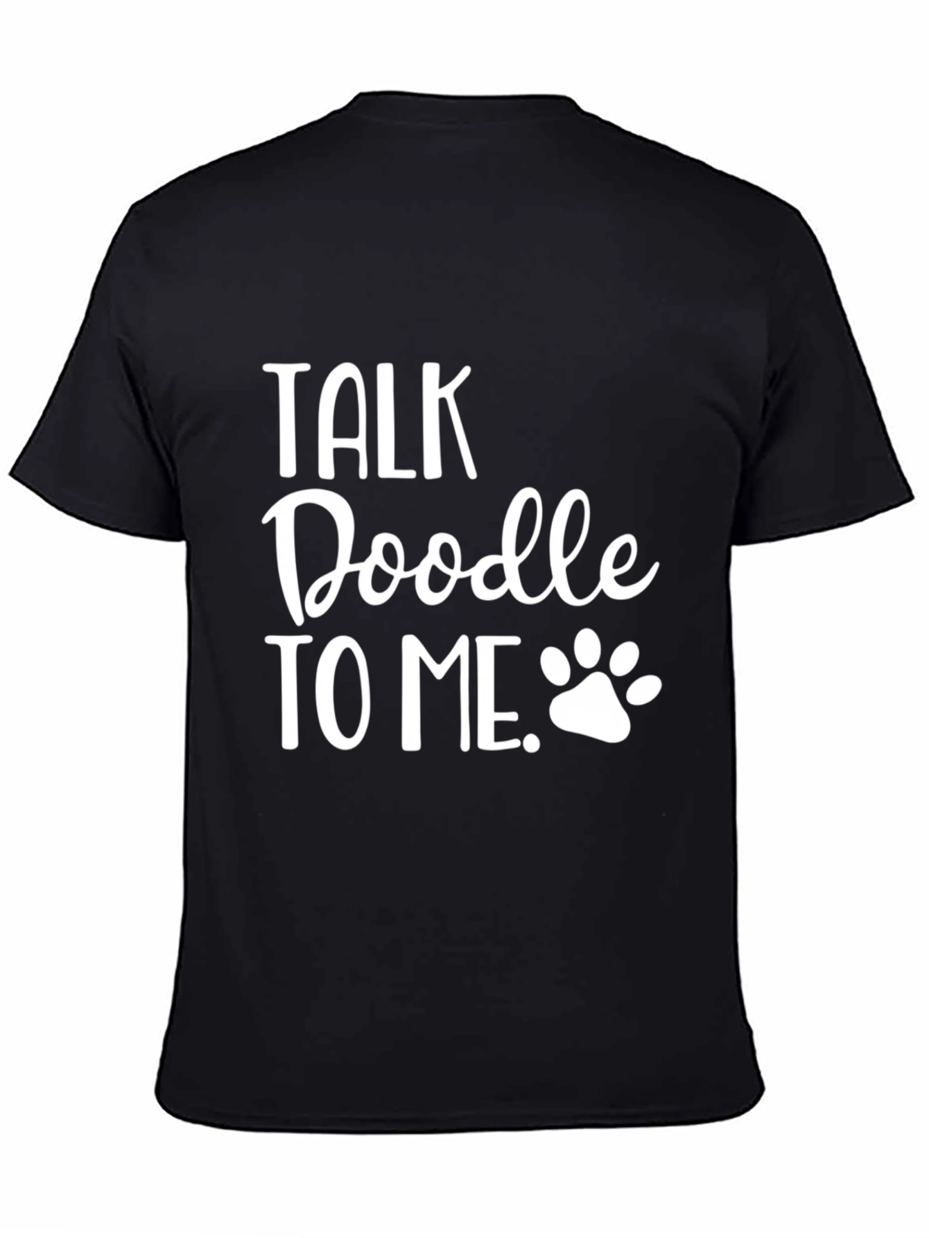Talk Doodle To Me T-Shirt