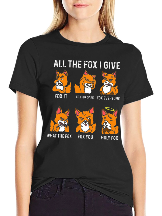 Funny Fox Pun T-Shirt - All The Fox I Give